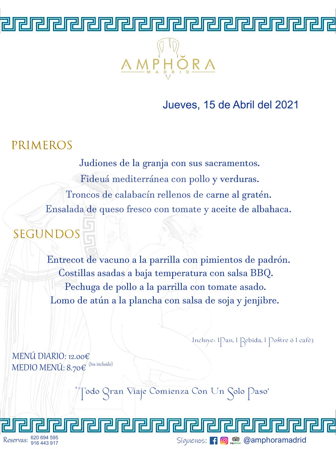 MENÚS DIARIOS MENÚ DEL DÍA JUEVES 15 DE ABRIL ALCORCÓN RESTAURANTE AMPHORA TERRAZA ALCORCÓN MADRID Av. Leganés, 54 28923 · Alcorcón · Madrid · España 91 644 39 17 620 694 595 https://youtu.be/HeULHal1yEY (Vea aquí nuestras instalaciones) https://www.amphoramadrid.com RESTAURANTE AMPHORA TERRAZA ALCORCÓN. MENUS FIN DE SEMANA ALCORCÓN, MENÚS DIARIOS ECONÓMICOS EN ALCORCÓN, MEJORES RESTAURANTES EN ALCORCÓN, TERRAZAS ALCORCON, COMER Y CENAR EN TERRAZA EN ALCORCÓN, RESTAURANTES CON TERRAZA, MEJORES TERRAZAS ALCORCÓN, COMER EN ALCORCON, RESTAURANTES GOURMET ALCORCÓN, MENUS FIN DE SEMANA ECONOMICOS ALCORCON, COMER AL AIRE LIBRE, MENUS ECONOMICOS ALCORCON, UNO DE LOS MEJORES RESTAURANTES DE ALCORCÓN Y ZONA SUR DE MADRID EN CALIDAD PRECIO. RESTAURANTE AMPHORA TERRAZA, ES UN ESPACIO GOURMET DONDE PODRÁ DEGUSTAR DEL MEJOR PRODUCTO CON UNA ELABORACIÓN CUIDADA Y CREATIVA. ADEMÁS, PODRÁ DISFRUTAR DE TODO TIPO DE BEBIDAS PREMIUM PREPARADAS POR NUESTRO BARTENDER, VERMUTS DELICIOSOS Y CERVEZAS DE CALIDAD, YA SEA EN EN EL INTERIOR DE NUESTRO RESTAURANTE O EN NUESTRA MARAVILLOSA TERRAZA. SOMOS POSIBLEMENTE UNO DE LOS MEJORES RESTAURANTES DE LA ZONA SUR EN RELACIÓN CALIDAD, PRECIO Y DECORACIÓN. #AMPHORAMADRID #TERRAZASALCORCÓN #MENUDELDIA #COMERENTERRAZA #MADRID #ALCORCÓN #TERRAZA #MENÚSDELDÍAALCORCÓN #MENÚDELDÍARESTAURANTES #COMERENALCORCÓN #MEJORESRESTAURANTESALCORCÓN #MENÚSECONÓMICOS #RESTAURANTESRECOMENDABLES #RESTAURANTESGOURMET #MENÚSECONÓMICOSALCORCÓN #COMERALAIRELIBRE #COMIDASCENASTERRAZASALCORCON #MENÚSDIARIOSALCORCÓN #MENÚDELDÍAHOY #CENARENTERRAZA #TERRAZASCONENCANTO #RESTAURANTESCONTERRAZA #CENARENALCORCÓN #MEJORESRESTAURANTES #RESTAURANTESCOPASALCORCÓN #COPASPREMIUMALCORCÓN #VERMUTALCORCÓN #GASTROBARALCORCÓN #CARNEBUEYALCORCONPARRILLABRASA #MENUECONÓMICO #GASTROBAR #MEJORTERRAZADEALCORCÓN #MENÚSVIERNESALCORCÓN #MENÚSABADOALCORCÓN #MENÚSDOMINGOALCORCÓN #MENÚSLUNESALCORCÓN #MENÚSMARTESALCORCÓN #MENÚSMIÉRCOLESALCORCÓN #MENÚSJUEVESALCORCÓN MEJOR CARNE A LA PARRILLA ALCORCÓN TOMAHAWK CARNE BUEY AUTÉNTICO ALCORCÓN RESTAURANTES PREMIUN LUJO COMIDA CREATIVA ELABORADA RESTAURANTE AMPHORA TERRAZA EN ALCORCÓN (MADRID) GASTROBAR ALCORCÓN MENÚS ECONÓMICOS DIARIOS DEL DÍA MENUS FIN DE SEMANA DE CALIDAD MEJOR MENÚ FIN DE SEMANA ALCORCÓN COMER CENAR EN TERRAZA TERRAZAS ZONA SUR COMIDAS AIRE LIBRE MEJOR CARNE PARRILLA ALCORCÓN.