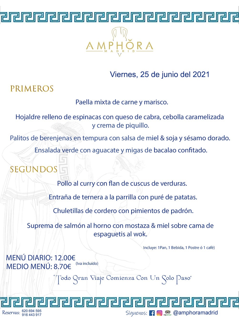 MENÚS DIARIOS MENÚ DEL DÍA DEL VIERNES 25 DE JUNIO ALCORCÓN RESTAURANTE AMPHORA TERRAZA ALCORCÓN MADRID Av. Leganés, 54 28923 · Alcorcón · Madrid · España 91 644 39 17 620 694 595 https://youtu.be/HeULHal1yEY (Vea aquí nuestras instalaciones) https://www.amphoramadrid.com RESTAURANTE AMPHORA TERRAZA ALCORCÓN. MENUS FIN DE SEMANA ALCORCÓN, MENÚS DIARIOS ECONÓMICOS EN ALCORCÓN, MEJORES RESTAURANTES EN ALCORCÓN, TERRAZAS ALCORCON, COMER Y CENAR EN TERRAZA EN ALCORCÓN, RESTAURANTES CON TERRAZA, MEJORES TERRAZAS ALCORCÓN, COMER EN ALCORCON, RESTAURANTES GOURMET ALCORCÓN, MENUS FIN DE SEMANA ECONOMICOS ALCORCON, COMER AL AIRE LIBRE, MENUS ECONOMICOS ALCORCON, UNO DE LOS MEJORES RESTAURANTES DE ALCORCÓN Y ZONA SUR DE MADRID EN CALIDAD PRECIO. RESTAURANTE AMPHORA TERRAZA, ES UN ESPACIO GOURMET DONDE PODRÁ DEGUSTAR DEL MEJOR PRODUCTO CON UNA ELABORACIÓN CUIDADA Y CREATIVA. ADEMÁS, PODRÁ DISFRUTAR DE TODO TIPO DE BEBIDAS PREMIUM PREPARADAS POR NUESTRO BARTENDER, VERMUTS DELICIOSOS Y CERVEZAS DE CALIDAD, YA SEA EN EN EL INTERIOR DE NUESTRO RESTAURANTE O EN NUESTRA MARAVILLOSA TERRAZA. SOMOS POSIBLEMENTE UNO DE LOS MEJORES RESTAURANTES DE LA ZONA SUR EN RELACIÓN CALIDAD, PRECIO Y DECORACIÓN. #AMPHORAMADRID #TERRAZASALCORCÓN #MENUDELDIA #COMERENTERRAZA #MADRID #ALCORCÓN #TERRAZA #MENÚSDELDÍAALCORCÓN #MENÚDELDÍARESTAURANTES #COMERENALCORCÓN #MEJORESRESTAURANTESALCORCÓN #MENÚSECONÓMICOS #RESTAURANTESRECOMENDABLES #RESTAURANTESGOURMET #MENÚSECONÓMICOSALCORCÓN #COMERALAIRELIBRE #COMIDASCENASTERRAZASALCORCON #MENÚSDIARIOSALCORCÓN #MENÚDELDÍAHOY #CENARENTERRAZA #TERRAZASCONENCANTO #RESTAURANTESCONTERRAZA #CENARENALCORCÓN #MEJORESRESTAURANTES #RESTAURANTESCOPASALCORCÓN #COPASPREMIUMALCORCÓN #VERMUTALCORCÓN #GASTROBARALCORCÓN #CARNEBUEYALCORCONPARRILLABRASA #MENUECONÓMICO #GASTROBAR #MEJORTERRAZADEALCORCÓN #MENÚSVIERNESALCORCÓN #MENÚSABADOALCORCÓN #MENÚSDOMINGOALCORCÓN #MENÚSLUNESALCORCÓN #MENÚSMARTESALCORCÓN #MENÚSMIÉRCOLESALCORCÓN #MENÚSJUEVESALCORCÓN MEJOR CARNE A LA PARRILLA ALCORCÓN TOMAHAWK CARNE BUEY AUTÉNTICO ALCORCÓN RESTAURANTES PREMIUN LUJO COMIDA CREATIVA ELABORADA RESTAURANTE AMPHORA TERRAZA EN ALCORCÓN (MADRID) GASTROBAR ALCORCÓN MENÚS ECONÓMICOS DIARIOS DEL DÍA MENUS FIN DE SEMANA DE CALIDAD MEJOR MENÚ FIN DE SEMANA ALCORCÓN COMER CENAR EN TERRAZA TERRAZAS ZONA SUR COMIDAS AIRE LIBRE MEJOR CARNE PARRILLA ALCORCÓN.