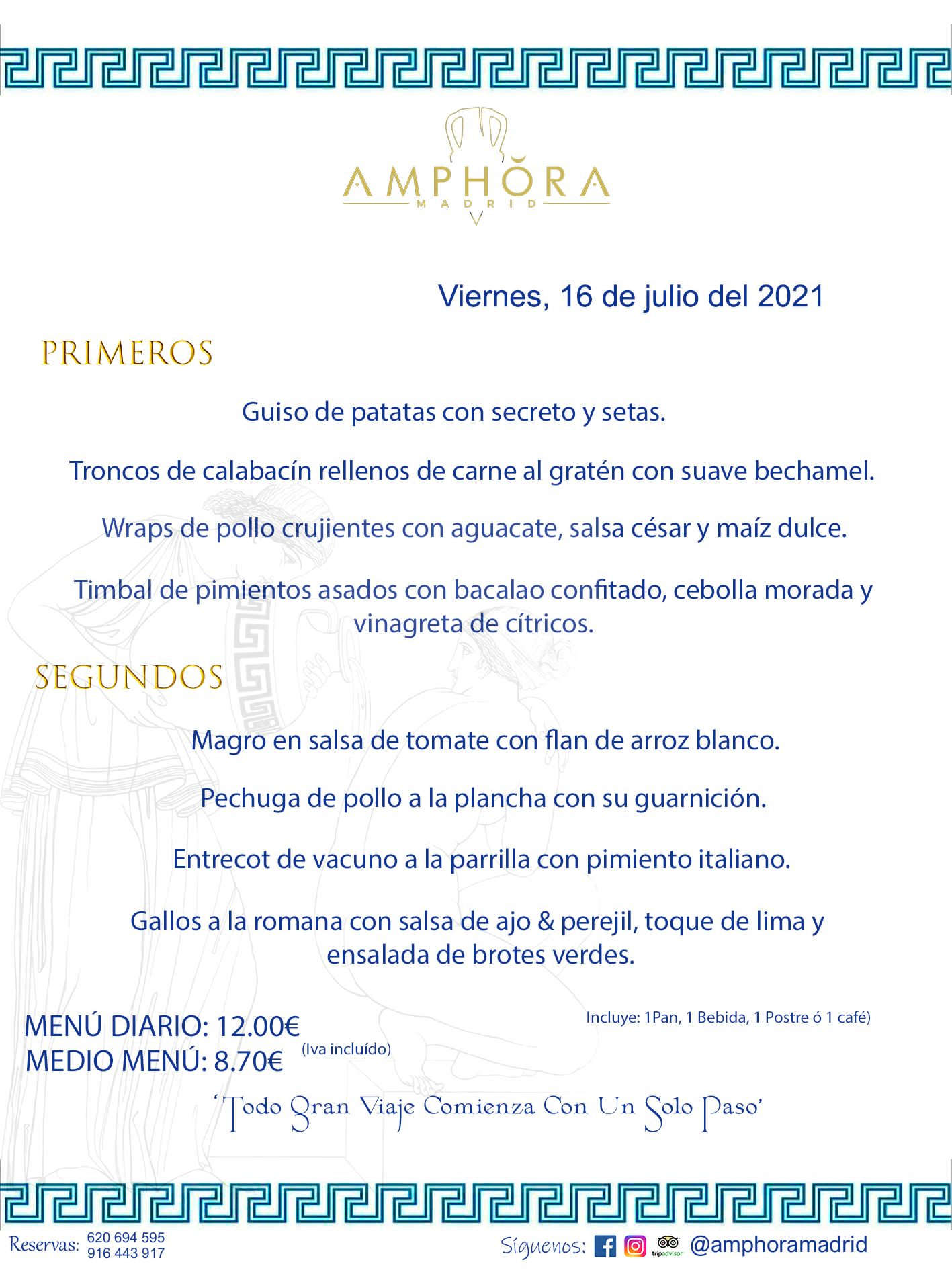 MENÚS DIARIOS MENÚS DEL DÍA MENU DEL DIA DEL VIERNES 16 DE JULIO ALCORCÓN RESTAURANTE AMPHORA TERRAZA ALCORCÓN MADRID Av. Leganés, 54 28923 · Alcorcón · Madrid · España 91 644 39 17 620 694 595 https://youtu.be/HeULHal1yEY (Vea aquí nuestras instalaciones) https://www.amphoramadrid.com RESTAURANTE AMPHORA TERRAZA ALCORCÓN. MENUS FIN DE SEMANA ALCORCÓN, MENÚS DIARIOS ECONÓMICOS EN ALCORCÓN, MEJORES RESTAURANTES EN ALCORCÓN, TERRAZAS ALCORCON, COMER Y CENAR EN TERRAZA EN ALCORCÓN, RESTAURANTES CON TERRAZA, MEJORES TERRAZAS ALCORCÓN, COMER EN ALCORCON, RESTAURANTES GOURMET ALCORCÓN, MENUS FIN DE SEMANA ECONOMICOS ALCORCON, COMER AL AIRE LIBRE, MENUS ECONOMICOS ALCORCON, UNO DE LOS MEJORES RESTAURANTES DE ALCORCÓN Y ZONA SUR DE MADRID EN CALIDAD PRECIO. RESTAURANTE AMPHORA TERRAZA, ES UN ESPACIO GOURMET DONDE PODRÁ DEGUSTAR DEL MEJOR PRODUCTO CON UNA ELABORACIÓN CUIDADA Y CREATIVA. ADEMÁS, PODRÁ DISFRUTAR DE TODO TIPO DE BEBIDAS PREMIUM PREPARADAS POR NUESTRO BARTENDER, VERMUTS DELICIOSOS Y CERVEZAS DE CALIDAD, YA SEA EN EN EL INTERIOR DE NUESTRO RESTAURANTE O EN NUESTRA MARAVILLOSA TERRAZA. SOMOS POSIBLEMENTE UNO DE LOS MEJORES RESTAURANTES DE LA ZONA SUR EN RELACIÓN CALIDAD, PRECIO Y DECORACIÓN. #AMPHORAMADRID #TERRAZASALCORCÓN #MENUDELDIA #COMERENTERRAZA #MADRID #ALCORCÓN #TERRAZA #MENÚSDELDÍAALCORCÓN #MENÚDELDÍARESTAURANTES #COMERENALCORCÓN #MEJORESRESTAURANTESALCORCÓN #MENÚSECONÓMICOS #RESTAURANTESRECOMENDABLES #RESTAURANTESGOURMET #MENÚSECONÓMICOSALCORCÓN #COMERALAIRELIBRE #COMIDASCENASTERRAZASALCORCON #MENÚSDIARIOSALCORCÓN #MENÚDELDÍAHOY #CENARENTERRAZA #TERRAZASCONENCANTO #RESTAURANTESCONTERRAZA #CENARENALCORCÓN #MEJORESRESTAURANTES #RESTAURANTESCOPASALCORCÓN #COPASPREMIUMALCORCÓN #VERMUTALCORCÓN #GASTROBARALCORCÓN #CARNEBUEYALCORCONPARRILLABRASA #MENUECONÓMICO #GASTROBAR #MEJORTERRAZADEALCORCÓN #MENÚSVIERNESALCORCÓN #MENÚSABADOALCORCÓN #MENÚSDOMINGOALCORCÓN #MENÚSLUNESALCORCÓN #MENÚSMARTESALCORCÓN #MENÚSMIÉRCOLESALCORCÓN #MENÚSJUEVESALCORCÓN MEJOR CARNE A LA PARRILLA ALCORCÓN TOMAHAWK CARNE BUEY AUTÉNTICO ALCORCÓN RESTAURANTES PREMIUN LUJO COMIDA CREATIVA ELABORADA RESTAURANTE AMPHORA TERRAZA EN ALCORCÓN (MADRID) GASTROBAR ALCORCÓN MENÚS ECONÓMICOS DIARIOS DEL DÍA MENUS FIN DE SEMANA DE CALIDAD MEJOR MENÚ FIN DE SEMANA ALCORCÓN COMER CENAR EN TERRAZA TERRAZAS ZONA SUR COMIDAS AIRE LIBRE MEJOR CARNE PARRILLA ALCORCÓN.