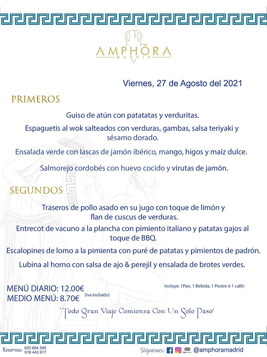 MENÚS DIARIOS MENÚS DEL DÍA MENU DEL DIA DEL VIERNES 27 DE AGOSTO ALCORCÓN RESTAURANTE AMPHORA TERRAZA ALCORCÓN MADRID Av. Leganés, 54 28923 · Alcorcón · Madrid · España 91 644 39 17 620 694 595 https://youtu.be/HeULHal1yEY (Vea aquí nuestras instalaciones) https://www.amphoramadrid.com RESTAURANTE AMPHORA TERRAZA ALCORCÓN. MENUS FIN DE SEMANA ALCORCÓN, MENÚS DIARIOS ECONÓMICOS EN ALCORCÓN, MEJORES RESTAURANTES EN ALCORCÓN, TERRAZAS ALCORCON, COMER Y CENAR EN TERRAZA EN ALCORCÓN, RESTAURANTES CON TERRAZA, MEJORES TERRAZAS ALCORCÓN, COMER EN ALCORCON, RESTAURANTES GOURMET ALCORCÓN, MENUS FIN DE SEMANA ECONOMICOS ALCORCON, COMER AL AIRE LIBRE, MENUS ECONOMICOS ALCORCON, UNO DE LOS MEJORES RESTAURANTES DE ALCORCÓN Y ZONA SUR DE MADRID EN CALIDAD PRECIO. RESTAURANTE AMPHORA TERRAZA, ES UN ESPACIO GOURMET DONDE PODRÁ DEGUSTAR DEL MEJOR PRODUCTO CON UNA ELABORACIÓN CUIDADA Y CREATIVA. ADEMÁS, PODRÁ DISFRUTAR DE TODO TIPO DE BEBIDAS PREMIUM PREPARADAS POR NUESTRO BARTENDER, VERMUTS DELICIOSOS Y CERVEZAS DE CALIDAD, YA SEA EN EN EL INTERIOR DE NUESTRO RESTAURANTE O EN NUESTRA MARAVILLOSA TERRAZA. SOMOS POSIBLEMENTE UNO DE LOS MEJORES RESTAURANTES DE LA ZONA SUR EN RELACIÓN CALIDAD, PRECIO Y DECORACIÓN. #AMPHORAMADRID #TERRAZASALCORCÓN #MENUDELDIA #COMERENTERRAZA #MADRID #ALCORCÓN #TERRAZA #MENÚSDELDÍAALCORCÓN #MENÚDELDÍARESTAURANTES #COMERENALCORCÓN #MEJORESRESTAURANTESALCORCÓN #MENÚSECONÓMICOS #RESTAURANTESRECOMENDABLES #RESTAURANTESGOURMET #MENÚSECONÓMICOSALCORCÓN #COMERALAIRELIBRE #COMIDASCENASTERRAZASALCORCON #MENÚSDIARIOSALCORCÓN #MENÚDELDÍAHOY #CENARENTERRAZA #TERRAZASCONENCANTO #RESTAURANTESCONTERRAZA #CENARENALCORCÓN #MEJORESRESTAURANTES #RESTAURANTESCOPASALCORCÓN #COPASPREMIUMALCORCÓN #VERMUTALCORCÓN #GASTROBARALCORCÓN #CARNEBUEYALCORCONPARRILLABRASA #MENUECONÓMICO #GASTROBAR #MEJORTERRAZADEALCORCÓN #MENÚSVIERNESALCORCÓN #MENÚSABADOALCORCÓN #MENÚSDOMINGOALCORCÓN #MENÚSLUNESALCORCÓN #MENÚSMARTESALCORCÓN #MENÚSMIÉRCOLESALCORCÓN #MENÚSJUEVESALCORCÓN MEJOR CARNE A LA PARRILLA ALCORCÓN TOMAHAWK CARNE BUEY AUTÉNTICO ALCORCÓN RESTAURANTES PREMIUN LUJO COMIDA CREATIVA ELABORADA RESTAURANTE AMPHORA TERRAZA EN ALCORCÓN (MADRID) GASTROBAR ALCORCÓN MENÚS ECONÓMICOS DIARIOS DEL DÍA MENUS FIN DE SEMANA DE CALIDAD MEJOR MENÚ FIN DE SEMANA ALCORCÓN COMER CENAR EN TERRAZA TERRAZAS ZONA SUR COMIDAS AIRE LIBRE MEJOR CARNE PARRILLA ALCORCÓN.