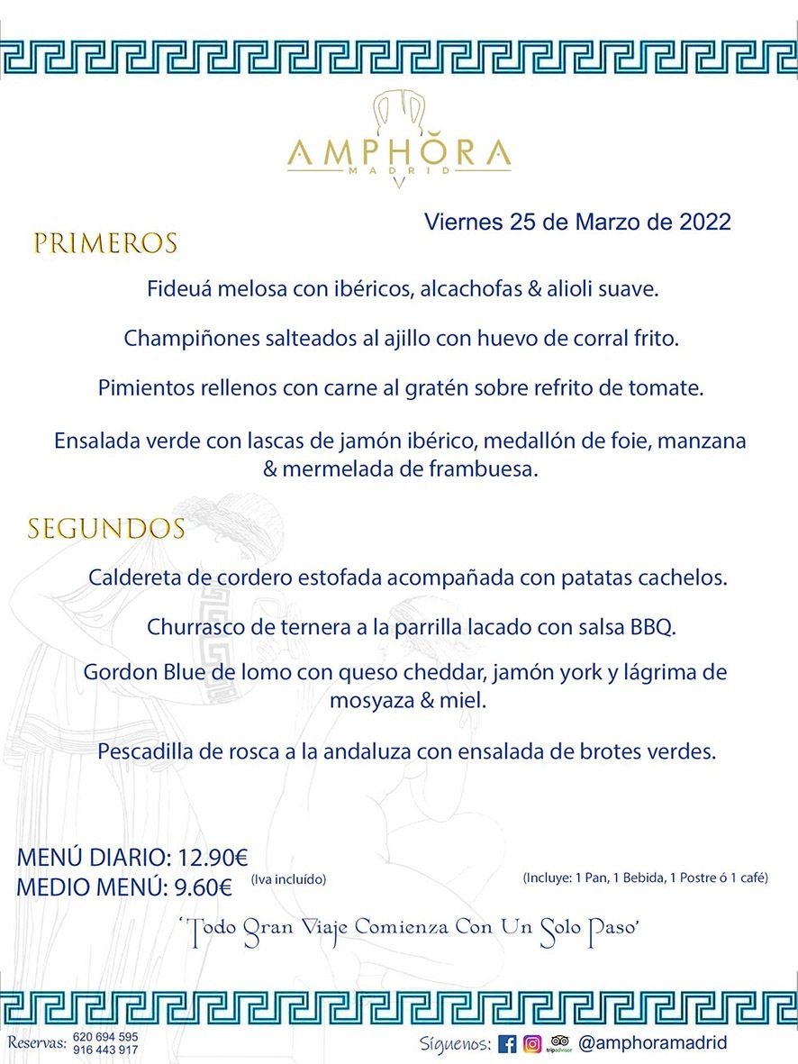 MENÚS DIARIOS MENÚS DEL DÍA MENU DEL DIA DEL VIERNES 25 DE MARZO DE 2022 ALCORCÓN RESTAURANTE AMPHORA TERRAZA ALCORCÓN MADRID Av. Leganés, 54 28923 · Alcorcón · Madrid · España 91 644 39 17 620 694 595 https://youtu.be/HeULHal1yEY (Vea aquí nuestras instalaciones) https://www.amphoramadrid.com RESTAURANTE AMPHORA TERRAZA ALCORCÓN. MENUS FIN DE SEMANA ALCORCÓN, MENÚS DIARIOS ECONÓMICOS EN ALCORCÓN, MEJORES RESTAURANTES EN ALCORCÓN, TERRAZAS ALCORCON, COMER Y CENAR EN TERRAZA EN ALCORCÓN, RESTAURANTES CON TERRAZA, MEJORES TERRAZAS ALCORCÓN, COMER EN ALCORCON, RESTAURANTES GOURMET ALCORCÓN, MENUS FIN DE SEMANA ECONOMICOS ALCORCON, COMER AL AIRE LIBRE, MENUS ECONOMICOS ALCORCON, UNO DE LOS MEJORES RESTAURANTES DE ALCORCÓN Y ZONA SUR DE MADRID EN CALIDAD PRECIO. RESTAURANTE AMPHORA TERRAZA, ES UN ESPACIO GOURMET DONDE PODRÁ DEGUSTAR DEL MEJOR PRODUCTO CON UNA ELABORACIÓN CUIDADA Y CREATIVA. ADEMÁS, PODRÁ DISFRUTAR DE TODO TIPO DE BEBIDAS PREMIUM PREPARADAS POR NUESTRO BARTENDER, VERMUTS DELICIOSOS Y CERVEZAS DE CALIDAD, YA SEA EN EN EL INTERIOR DE NUESTRO RESTAURANTE O EN NUESTRA MARAVILLOSA TERRAZA. SOMOS POSIBLEMENTE UNO DE LOS MEJORES RESTAURANTES DE LA ZONA SUR EN RELACIÓN CALIDAD, PRECIO Y DECORACIÓN. #AMPHORAMADRID #TERRAZASALCORCÓN #MENUDELDIA #COMERENTERRAZA #MADRID #ALCORCÓN #TERRAZA #MENÚSDELDÍAALCORCÓN #MENÚDELDÍARESTAURANTES #COMERENALCORCÓN #MEJORESRESTAURANTESALCORCÓN #MENÚSECONÓMICOS #RESTAURANTESRECOMENDABLES #RESTAURANTESGOURMET #MENÚSECONÓMICOSALCORCÓN #COMERALAIRELIBRE #COMIDASCENASTERRAZASALCORCON #MENÚSDIARIOSALCORCÓN #MENÚDELDÍAHOY #CENARENTERRAZA #TERRAZASCONENCANTO #RESTAURANTESCONTERRAZA #CENARENALCORCÓN #MEJORESRESTAURANTES #RESTAURANTESCOPASALCORCÓN #COPASPREMIUMALCORCÓN #VERMUTALCORCÓN #GASTROBARALCORCÓN #CARNEBUEYALCORCONPARRILLABRASA #MENUECONÓMICO #GASTROBAR #MEJORTERRAZADEALCORCÓN #MENÚSVIERNESALCORCÓN #MENÚSABADOALCORCÓN #MENÚSDOMINGOALCORCÓN #MENÚSLUNESALCORCÓN #MENÚSMARTESALCORCÓN #MENÚSMIÉRCOLESALCORCÓN #MENÚSJUEVESALCORCÓN MEJOR CARNE A LA PARRILLA ALCORCÓN TOMAHAWK CARNE BUEY AUTÉNTICO ALCORCÓN RESTAURANTES PREMIUN LUJO COMIDA CREATIVA ELABORADA RESTAURANTE AMPHORA TERRAZA EN ALCORCÓN (MADRID) GASTROBAR ALCORCÓN MENÚS ECONÓMICOS DIARIOS DEL DÍA MENUS FIN DE SEMANA DE CALIDAD MEJOR MENÚ FIN DE SEMANA ALCORCÓN COMER CENAR EN TERRAZA TERRAZAS ZONA SUR COMIDAS AIRE LIBRE MEJOR CARNE PARRILLA ALCORCÓN.