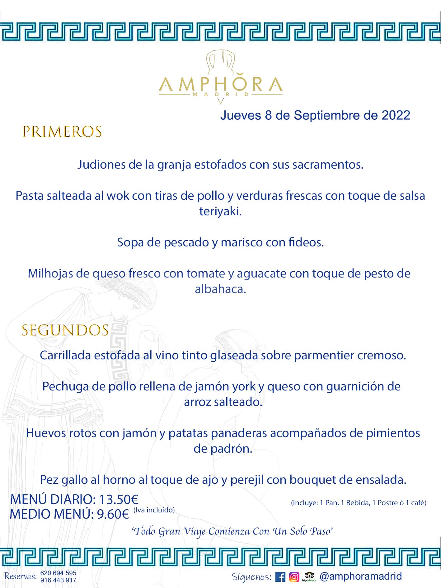 MENÚS DIARIOS MENÚS DEL DÍA. MENU DEL DIA DEL JUEVES 8 DE SEPTIEMBRE DE 2022 ALCORCÓN RESTAURANTE AMPHORA TERRAZA ALCORCÓN MADRID Av. Leganés, 54 28923 · Alcorcón · Madrid · España 91 644 39 17 620 694 595 https://youtu.be/HeULHal1yEY (Vea aquí nuestras instalaciones) https://www.amphoramadrid.com RESTAURANTE AMPHORA TERRAZA ALCORCÓN. MENUS FIN DE SEMANA ALCORCÓN, MENÚS DIARIOS ECONÓMICOS EN ALCORCÓN, MEJORES RESTAURANTES EN ALCORCÓN, TERRAZAS ALCORCON, COMER Y CENAR EN TERRAZA EN ALCORCÓN, RESTAURANTES CON TERRAZA, MEJORES TERRAZAS ALCORCÓN, COMER EN ALCORCON, RESTAURANTES GOURMET ALCORCÓN, MENUS FIN DE SEMANA ECONOMICOS ALCORCON, COMER AL AIRE LIBRE, MENUS ECONOMICOS ALCORCON, UNO DE LOS MEJORES RESTAURANTES DE ALCORCÓN Y ZONA SUR DE MADRID EN CALIDAD PRECIO. RESTAURANTE AMPHORA TERRAZA, ES UN ESPACIO GOURMET DONDE PODRÁ DEGUSTAR DEL MEJOR PRODUCTO CON UNA ELABORACIÓN CUIDADA Y CREATIVA. ADEMÁS, PODRÁ DISFRUTAR DE TODO TIPO DE BEBIDAS PREMIUM PREPARADAS POR NUESTRO BARTENDER, VERMUTS DELICIOSOS Y CERVEZAS DE CALIDAD, YA SEA EN EN EL INTERIOR DE NUESTRO RESTAURANTE O EN NUESTRA MARAVILLOSA TERRAZA. SOMOS POSIBLEMENTE UNO DE LOS MEJORES RESTAURANTES DE LA ZONA SUR EN RELACIÓN CALIDAD, PRECIO Y DECORACIÓN. #AMPHORAMADRID #TERRAZASALCORCÓN #MENUDELDIA #COMERENTERRAZA #MADRID #ALCORCÓN #TERRAZA #MENÚSDELDÍAALCORCÓN #MENÚDELDÍARESTAURANTES #COMERENALCORCÓN #MEJORESRESTAURANTESALCORCÓN #MENÚSECONÓMICOS #RESTAURANTESRECOMENDABLES #RESTAURANTESGOURMET #MENÚSECONÓMICOSALCORCÓN #COMERALAIRELIBRE #COMIDASCENASTERRAZASALCORCON #MENÚSDIARIOSALCORCÓN #MENÚDELDÍAHOY #CENARENTERRAZA #TERRAZASCONENCANTO #RESTAURANTESCONTERRAZA #CENARENALCORCÓN #MEJORESRESTAURANTES #RESTAURANTESCOPASALCORCÓN #COPASPREMIUMALCORCÓN #VERMUTALCORCÓN #GASTROBARALCORCÓN #CARNEBUEYALCORCONPARRILLABRASA #MENUECONÓMICO #GASTROBAR #MEJORTERRAZADEALCORCÓN #MENÚSVIERNESALCORCÓN #MENÚSABADOALCORCÓN #MENÚSDOMINGOALCORCÓN #MENÚSLUNESALCORCÓN #MENÚSMARTESALCORCÓN #MENÚSMIÉRCOLESALCORCÓN #MENÚSJUEVESALCORCÓN MEJOR CARNE A LA PARRILLA ALCORCÓN TOMAHAWK CARNE BUEY AUTÉNTICO ALCORCÓN RESTAURANTES PREMIUN LUJO COMIDA CREATIVA ELABORADA RESTAURANTE AMPHORA TERRAZA EN ALCORCÓN (MADRID) GASTROBAR ALCORCÓN MENÚS ECONÓMICOS DIARIOS DEL DÍA MENUS FIN DE SEMANA DE CALIDAD MEJOR MENÚ FIN DE SEMANA ALCORCÓN COMER CENAR EN TERRAZA TERRAZAS ZONA SUR COMIDAS AIRE LIBRE MEJOR CARNE PARRILLA ALCORCÓN.