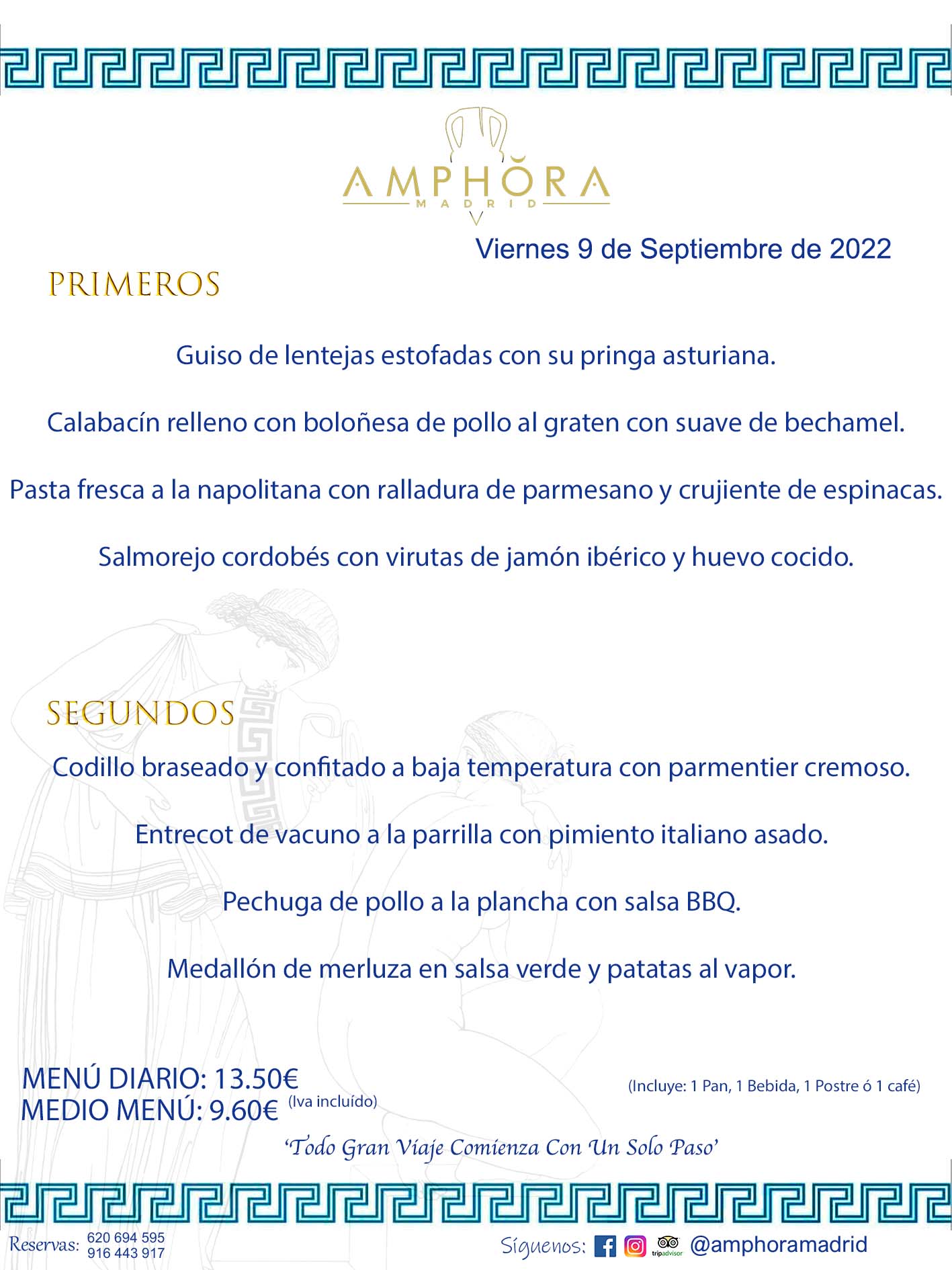 MENÚS DIARIOS MENÚS DEL DÍA. MENU DEL DIA DEL VIERNES 9 DE SEPTIEMBRE DE 2022 ALCORCÓN RESTAURANTE AMPHORA TERRAZA ALCORCÓN MADRID Av. Leganés, 54 28923 · Alcorcón · Madrid · España 91 644 39 17 620 694 595 https://youtu.be/HeULHal1yEY (Vea aquí nuestras instalaciones) https://www.amphoramadrid.com RESTAURANTE AMPHORA TERRAZA ALCORCÓN. MENUS FIN DE SEMANA ALCORCÓN, MENÚS DIARIOS ECONÓMICOS EN ALCORCÓN, MEJORES RESTAURANTES EN ALCORCÓN, TERRAZAS ALCORCON, COMER Y CENAR EN TERRAZA EN ALCORCÓN, RESTAURANTES CON TERRAZA, MEJORES TERRAZAS ALCORCÓN, COMER EN ALCORCON, RESTAURANTES GOURMET ALCORCÓN, MENUS FIN DE SEMANA ECONOMICOS ALCORCON, COMER AL AIRE LIBRE, MENUS ECONOMICOS ALCORCON, UNO DE LOS MEJORES RESTAURANTES DE ALCORCÓN Y ZONA SUR DE MADRID EN CALIDAD PRECIO. RESTAURANTE AMPHORA TERRAZA, ES UN ESPACIO GOURMET DONDE PODRÁ DEGUSTAR DEL MEJOR PRODUCTO CON UNA ELABORACIÓN CUIDADA Y CREATIVA. ADEMÁS, PODRÁ DISFRUTAR DE TODO TIPO DE BEBIDAS PREMIUM PREPARADAS POR NUESTRO BARTENDER, VERMUTS DELICIOSOS Y CERVEZAS DE CALIDAD, YA SEA EN EN EL INTERIOR DE NUESTRO RESTAURANTE O EN NUESTRA MARAVILLOSA TERRAZA. SOMOS POSIBLEMENTE UNO DE LOS MEJORES RESTAURANTES DE LA ZONA SUR EN RELACIÓN CALIDAD, PRECIO Y DECORACIÓN. #AMPHORAMADRID #TERRAZASALCORCÓN #MENUDELDIA #COMERENTERRAZA #MADRID #ALCORCÓN #TERRAZA #MENÚSDELDÍAALCORCÓN #MENÚDELDÍARESTAURANTES #COMERENALCORCÓN #MEJORESRESTAURANTESALCORCÓN #MENÚSECONÓMICOS #RESTAURANTESRECOMENDABLES #RESTAURANTESGOURMET #MENÚSECONÓMICOSALCORCÓN #COMERALAIRELIBRE #COMIDASCENASTERRAZASALCORCON #MENÚSDIARIOSALCORCÓN #MENÚDELDÍAHOY #CENARENTERRAZA #TERRAZASCONENCANTO #RESTAURANTESCONTERRAZA #CENARENALCORCÓN #MEJORESRESTAURANTES #RESTAURANTESCOPASALCORCÓN #COPASPREMIUMALCORCÓN #VERMUTALCORCÓN #GASTROBARALCORCÓN #CARNEBUEYALCORCONPARRILLABRASA #MENUECONÓMICO #GASTROBAR #MEJORTERRAZADEALCORCÓN #MENÚSVIERNESALCORCÓN #MENÚSABADOALCORCÓN #MENÚSDOMINGOALCORCÓN #MENÚSLUNESALCORCÓN #MENÚSMARTESALCORCÓN #MENÚSMIÉRCOLESALCORCÓN #MENÚSJUEVESALCORCÓN MEJOR CARNE A LA PARRILLA ALCORCÓN TOMAHAWK CARNE BUEY AUTÉNTICO ALCORCÓN RESTAURANTES PREMIUN LUJO COMIDA CREATIVA ELABORADA RESTAURANTE AMPHORA TERRAZA EN ALCORCÓN (MADRID) GASTROBAR ALCORCÓN MENÚS ECONÓMICOS DIARIOS DEL DÍA MENUS FIN DE SEMANA DE CALIDAD MEJOR MENÚ FIN DE SEMANA ALCORCÓN COMER CENAR EN TERRAZA TERRAZAS ZONA SUR COMIDAS AIRE LIBRE MEJOR CARNE PARRILLA ALCORCÓN.