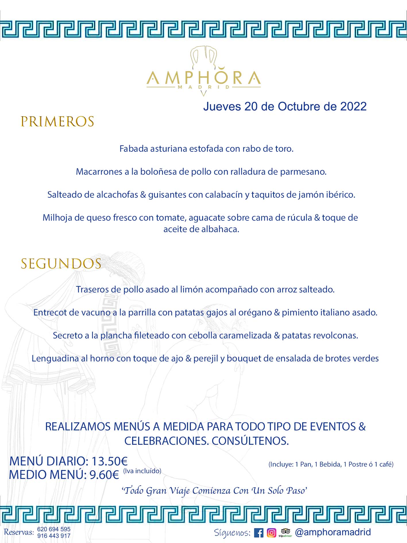 MENÚS DIARIOS MENÚS DEL DÍA. MENU DEL DIA DEL JUEVES 20 DE OCTUBRE DE 2022 ALCORCÓN RESTAURANTE AMPHORA TERRAZA ALCORCÓN MADRID Av. Leganés, 54 28923 · Alcorcón · Madrid · España 91 644 39 17 620 694 595 https://youtu.be/HeULHal1yEY (Vea aquí nuestras instalaciones) https://www.amphoramadrid.com RESTAURANTE AMPHORA TERRAZA ALCORCÓN. MENUS FIN DE SEMANA ALCORCÓN, MENÚS DIARIOS ECONÓMICOS EN ALCORCÓN, MEJORES RESTAURANTES EN ALCORCÓN, TERRAZAS ALCORCON, COMER Y CENAR EN TERRAZA EN ALCORCÓN, RESTAURANTES CON TERRAZA, MEJORES TERRAZAS ALCORCÓN, COMER EN ALCORCON, RESTAURANTES GOURMET ALCORCÓN, MENUS FIN DE SEMANA ECONOMICOS ALCORCON, COMER AL AIRE LIBRE, MENUS ECONOMICOS ALCORCON, UNO DE LOS MEJORES RESTAURANTES DE ALCORCÓN Y ZONA SUR DE MADRID EN CALIDAD PRECIO. RESTAURANTE AMPHORA TERRAZA, ES UN ESPACIO GOURMET DONDE PODRÁ DEGUSTAR DEL MEJOR PRODUCTO CON UNA ELABORACIÓN CUIDADA Y CREATIVA. ADEMÁS, PODRÁ DISFRUTAR DE TODO TIPO DE BEBIDAS PREMIUM PREPARADAS POR NUESTRO BARTENDER, VERMUTS DELICIOSOS Y CERVEZAS DE CALIDAD, YA SEA EN EN EL INTERIOR DE NUESTRO RESTAURANTE O EN NUESTRA MARAVILLOSA TERRAZA. SOMOS POSIBLEMENTE UNO DE LOS MEJORES RESTAURANTES DE LA ZONA SUR EN RELACIÓN CALIDAD, PRECIO Y DECORACIÓN. #AMPHORAMADRID #TERRAZASALCORCÓN #MENUDELDIA #COMERENTERRAZA #MADRID #ALCORCÓN #TERRAZA #MENÚSDELDÍAALCORCÓN #MENÚDELDÍARESTAURANTES #COMERENALCORCÓN #MEJORESRESTAURANTESALCORCÓN #MENÚSECONÓMICOS #RESTAURANTESRECOMENDABLES #RESTAURANTESGOURMET #MENÚSECONÓMICOSALCORCÓN #COMERALAIRELIBRE #COMIDASCENASTERRAZASALCORCON #MENÚSDIARIOSALCORCÓN #MENÚDELDÍAHOY #CENARENTERRAZA #TERRAZASCONENCANTO #RESTAURANTESCONTERRAZA #CENARENALCORCÓN #MEJORESRESTAURANTES #RESTAURANTESCOPASALCORCÓN #COPASPREMIUMALCORCÓN #VERMUTALCORCÓN #GASTROBARALCORCÓN #CARNEBUEYALCORCONPARRILLABRASA #MENUECONÓMICO #GASTROBAR #MEJORTERRAZADEALCORCÓN #MENÚSVIERNESALCORCÓN #MENÚSABADOALCORCÓN #MENÚSDOMINGOALCORCÓN #MENÚSLUNESALCORCÓN #MENÚSMARTESALCORCÓN #MENÚSMIÉRCOLESALCORCÓN #MENÚSJUEVESALCORCÓN MEJOR CARNE A LA PARRILLA ALCORCÓN TOMAHAWK CARNE BUEY AUTÉNTICO ALCORCÓN RESTAURANTES PREMIUN LUJO COMIDA CREATIVA ELABORADA RESTAURANTE AMPHORA TERRAZA EN ALCORCÓN (MADRID) GASTROBAR ALCORCÓN MENÚS ECONÓMICOS DIARIOS DEL DÍA MENUS FIN DE SEMANA DE CALIDAD MEJOR MENÚ FIN DE SEMANA ALCORCÓN COMER CENAR EN TERRAZA TERRAZAS ZONA SUR COMIDAS AIRE LIBRE MEJOR CARNE PARRILLA ALCORCÓN. RESTAURANTES EVENTOS BODAS BAUTIZOS CUMPLEAÑOS COMUNIONES MENUS ESPECIALES GRUPOS EVENTOS ALCORCÓN MADRID SALONES CELEBRACIONES COMIDAS CENAS EMPRESAS ALCORCON