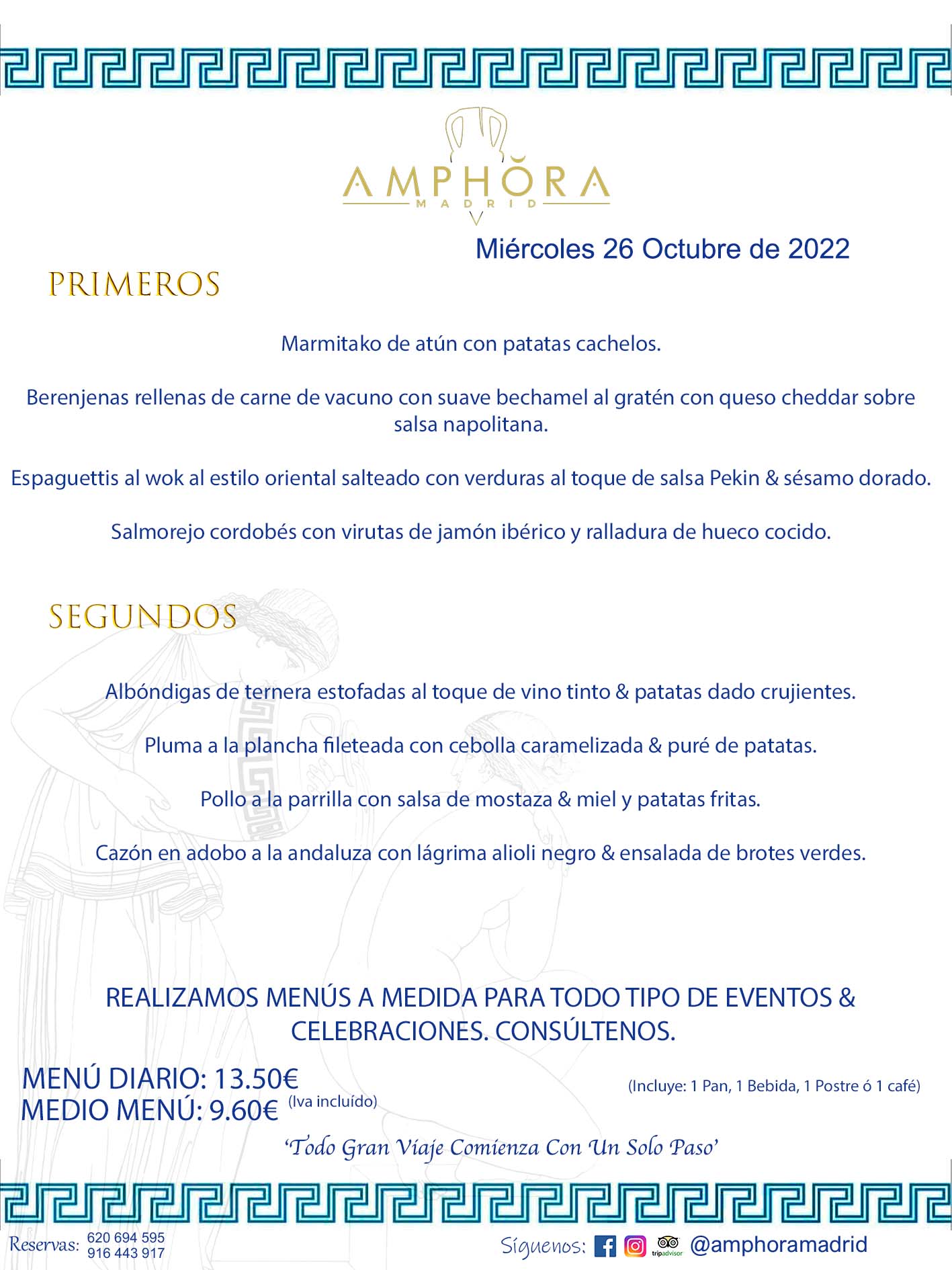 MENÚS DIARIOS MENÚS DEL DÍA. MENU DEL DIA DEL MIÉRCOLES 27 DE OCTUBRE DE 2022 ALCORCÓN RESTAURANTE AMPHORA TERRAZA ALCORCÓN MADRID Av. Leganés, 54 28923 · Alcorcón · Madrid · España 91 644 39 17 620 694 595 https://youtu.be/HeULHal1yEY (Vea aquí nuestras instalaciones) https://www.amphoramadrid.com RESTAURANTE AMPHORA TERRAZA ALCORCÓN. MENUS FIN DE SEMANA ALCORCÓN, MENÚS DIARIOS ECONÓMICOS EN ALCORCÓN, MEJORES RESTAURANTES EN ALCORCÓN, TERRAZAS ALCORCON, COMER Y CENAR EN TERRAZA EN ALCORCÓN, RESTAURANTES CON TERRAZA, MEJORES TERRAZAS ALCORCÓN, COMER EN ALCORCON, RESTAURANTES GOURMET ALCORCÓN, MENUS FIN DE SEMANA ECONOMICOS ALCORCON, COMER AL AIRE LIBRE, MENUS ECONOMICOS ALCORCON, UNO DE LOS MEJORES RESTAURANTES DE ALCORCÓN Y ZONA SUR DE MADRID EN CALIDAD PRECIO. RESTAURANTE AMPHORA TERRAZA, ES UN ESPACIO GOURMET DONDE PODRÁ DEGUSTAR DEL MEJOR PRODUCTO CON UNA ELABORACIÓN CUIDADA Y CREATIVA. ADEMÁS, PODRÁ DISFRUTAR DE TODO TIPO DE BEBIDAS PREMIUM PREPARADAS POR NUESTRO BARTENDER, VERMUTS DELICIOSOS Y CERVEZAS DE CALIDAD, YA SEA EN EN EL INTERIOR DE NUESTRO RESTAURANTE O EN NUESTRA MARAVILLOSA TERRAZA. SOMOS POSIBLEMENTE UNO DE LOS MEJORES RESTAURANTES DE LA ZONA SUR EN RELACIÓN CALIDAD, PRECIO Y DECORACIÓN. #AMPHORAMADRID #TERRAZASALCORCÓN #MENUDELDIA #COMERENTERRAZA #MADRID #ALCORCÓN #TERRAZA #MENÚSDELDÍAALCORCÓN #MENÚDELDÍARESTAURANTES #COMERENALCORCÓN #MEJORESRESTAURANTESALCORCÓN #MENÚSECONÓMICOS #RESTAURANTESRECOMENDABLES #RESTAURANTESGOURMET #MENÚSECONÓMICOSALCORCÓN #COMERALAIRELIBRE #COMIDASCENASTERRAZASALCORCON #MENÚSDIARIOSALCORCÓN #MENÚDELDÍAHOY #CENARENTERRAZA #TERRAZASCONENCANTO #RESTAURANTESCONTERRAZA #CENARENALCORCÓN #MEJORESRESTAURANTES #RESTAURANTESCOPASALCORCÓN #COPASPREMIUMALCORCÓN #VERMUTALCORCÓN #GASTROBARALCORCÓN #CARNEBUEYALCORCONPARRILLABRASA #MENUECONÓMICO #GASTROBAR #MEJORTERRAZADEALCORCÓN #MENÚSVIERNESALCORCÓN #MENÚSABADOALCORCÓN #MENÚSDOMINGOALCORCÓN #MENÚSLUNESALCORCÓN #MENÚSMARTESALCORCÓN #MENÚSMIÉRCOLESALCORCÓN #MENÚSJUEVESALCORCÓN MEJOR CARNE A LA PARRILLA ALCORCÓN TOMAHAWK CARNE BUEY AUTÉNTICO ALCORCÓN RESTAURANTES PREMIUN LUJO COMIDA CREATIVA ELABORADA RESTAURANTE AMPHORA TERRAZA EN ALCORCÓN (MADRID) GASTROBAR ALCORCÓN MENÚS ECONÓMICOS DIARIOS DEL DÍA MENUS FIN DE SEMANA DE CALIDAD MEJOR MENÚ FIN DE SEMANA ALCORCÓN COMER CENAR EN TERRAZA TERRAZAS ZONA SUR COMIDAS AIRE LIBRE MEJOR CARNE PARRILLA ALCORCÓN. RESTAURANTES EVENTOS BODAS BAUTIZOS CUMPLEAÑOS COMUNIONES MENUS ESPECIALES GRUPOS EVENTOS ALCORCÓN MADRID SALONES CELEBRACIONES COMIDAS CENAS EMPRESAS ALCORCON