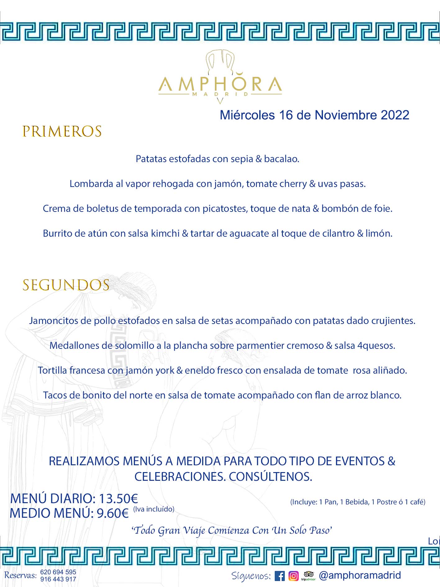 MENÚS DIARIOS MENÚS DEL DÍA. MENU DEL DIA DEL MIÉRCOLES 16 DE NOVIEMBRE DE 2022 ALCORCÓN RESTAURANTE AMPHORA TERRAZA ALCORCÓN MADRID Av. Leganés, 54 28923 · Alcorcón · Madrid · España 91 644 39 17 620 694 595 https://youtu.be/HeULHal1yEY (Vea aquí nuestras instalaciones) https://www.amphoramadrid.com RESTAURANTE AMPHORA TERRAZA ALCORCÓN. MENUS FIN DE SEMANA ALCORCÓN, MENÚS DIARIOS ECONÓMICOS EN ALCORCÓN, MEJORES RESTAURANTES EN ALCORCÓN, TERRAZAS ALCORCON, COMER Y CENAR EN TERRAZA EN ALCORCÓN, RESTAURANTES CON TERRAZA, MEJORES TERRAZAS ALCORCÓN, COMER EN ALCORCON, RESTAURANTES GOURMET ALCORCÓN, MENUS FIN DE SEMANA ECONOMICOS ALCORCON, COMER AL AIRE LIBRE, MENUS ECONOMICOS ALCORCON, UNO DE LOS MEJORES RESTAURANTES DE ALCORCÓN Y ZONA SUR DE MADRID EN CALIDAD PRECIO. RESTAURANTE AMPHORA TERRAZA, ES UN ESPACIO GOURMET DONDE PODRÁ DEGUSTAR DEL MEJOR PRODUCTO CON UNA ELABORACIÓN CUIDADA Y CREATIVA. ADEMÁS, PODRÁ DISFRUTAR DE TODO TIPO DE BEBIDAS PREMIUM PREPARADAS POR NUESTRO BARTENDER, VERMUTS DELICIOSOS Y CERVEZAS DE CALIDAD, YA SEA EN EN EL INTERIOR DE NUESTRO RESTAURANTE O EN NUESTRA MARAVILLOSA TERRAZA. SOMOS POSIBLEMENTE UNO DE LOS MEJORES RESTAURANTES DE LA ZONA SUR EN RELACIÓN CALIDAD, PRECIO Y DECORACIÓN. #AMPHORAMADRID #TERRAZASALCORCÓN #MENUDELDIA #COMERENTERRAZA #MADRID #ALCORCÓN #TERRAZA #MENÚSDELDÍAALCORCÓN #MENÚDELDÍARESTAURANTES #COMERENALCORCÓN #MEJORESRESTAURANTESALCORCÓN #MENÚSECONÓMICOS #RESTAURANTESRECOMENDABLES #RESTAURANTESGOURMET #MENÚSECONÓMICOSALCORCÓN #COMERALAIRELIBRE #COMIDASCENASTERRAZASALCORCON #MENÚSDIARIOSALCORCÓN #MENÚDELDÍAHOY #CENARENTERRAZA #TERRAZASCONENCANTO #RESTAURANTESCONTERRAZA #CENARENALCORCÓN #MEJORESRESTAURANTES #RESTAURANTESCOPASALCORCÓN #COPASPREMIUMALCORCÓN #VERMUTALCORCÓN #GASTROBARALCORCÓN #CARNEBUEYALCORCONPARRILLABRASA #MENUECONÓMICO #GASTROBAR #MEJORTERRAZADEALCORCÓN #MENÚSVIERNESALCORCÓN #MENÚSABADOALCORCÓN #MENÚSDOMINGOALCORCÓN #MENÚSLUNESALCORCÓN #MENÚSMARTESALCORCÓN #MENÚSMIÉRCOLESALCORCÓN #MENÚSJUEVESALCORCÓN MEJOR CARNE A LA PARRILLA ALCORCÓN TOMAHAWK CARNE BUEY AUTÉNTICO ALCORCÓN RESTAURANTES PREMIUN LUJO COMIDA CREATIVA ELABORADA RESTAURANTE AMPHORA TERRAZA EN ALCORCÓN (MADRID) GASTROBAR ALCORCÓN MENÚS ECONÓMICOS DIARIOS DEL DÍA MENUS FIN DE SEMANA DE CALIDAD MEJOR MENÚ FIN DE SEMANA ALCORCÓN COMER CENAR EN TERRAZA TERRAZAS ZONA SUR COMIDAS AIRE LIBRE MEJOR CARNE PARRILLA ALCORCÓN. RESTAURANTES EVENTOS BODAS BAUTIZOS CUMPLEAÑOS COMUNIONES MENUS ESPECIALES GRUPOS EVENTOS ALCORCÓN MADRID SALONES CELEBRACIONES COMIDAS CENAS EMPRESAS ALCORCON