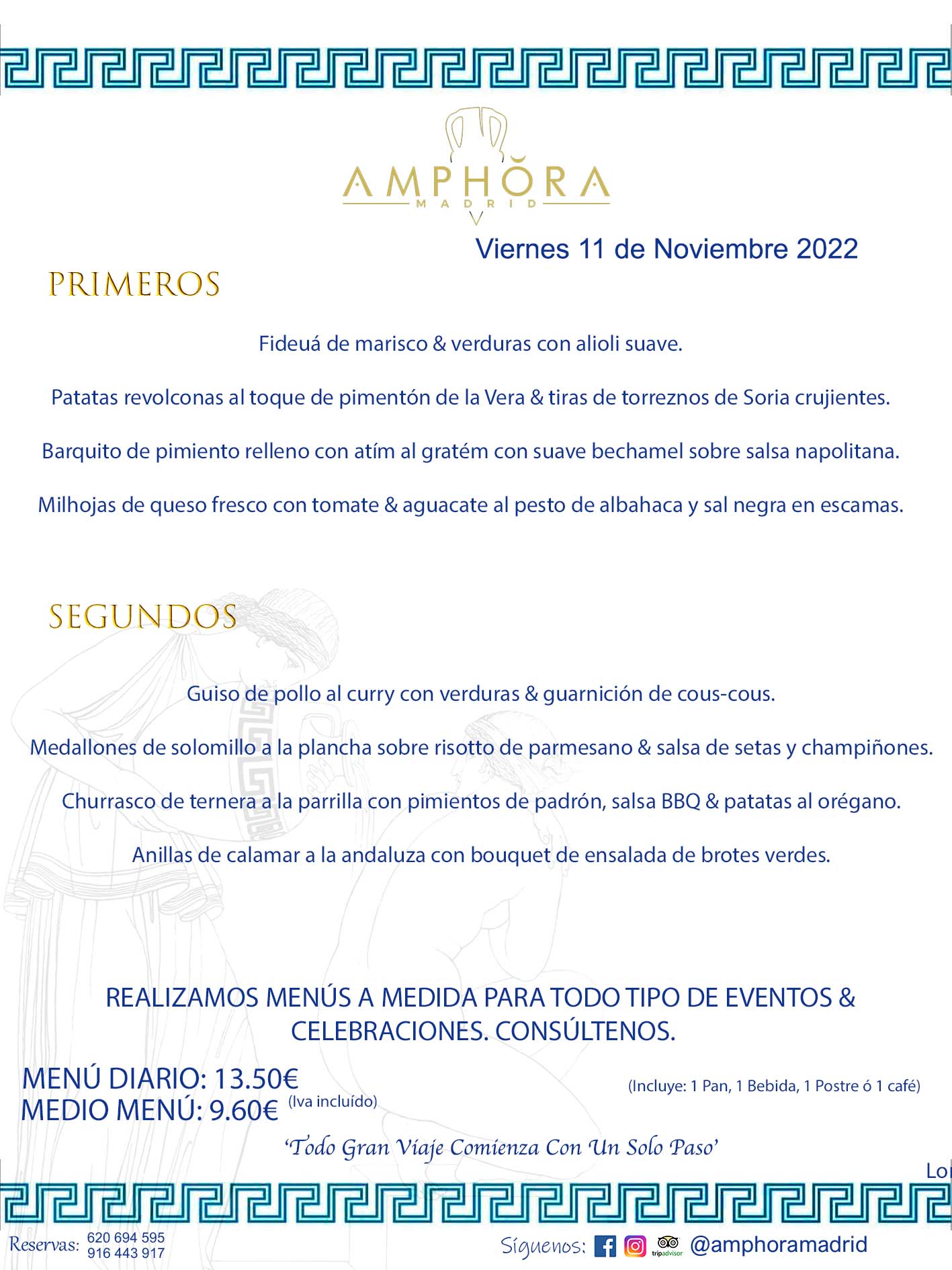 MENÚS DIARIOS MENÚS DEL DÍA. MENU DEL DIA DEL VIERNES 11 DE NOVIEMBRE DE 2022 ALCORCÓN RESTAURANTE AMPHORA TERRAZA ALCORCÓN MADRID Av. Leganés, 54 28923 · Alcorcón · Madrid · España 91 644 39 17 620 694 595 https://youtu.be/HeULHal1yEY (Vea aquí nuestras instalaciones) https://www.amphoramadrid.com RESTAURANTE AMPHORA TERRAZA ALCORCÓN. MENUS FIN DE SEMANA ALCORCÓN, MENÚS DIARIOS ECONÓMICOS EN ALCORCÓN, MEJORES RESTAURANTES EN ALCORCÓN, TERRAZAS ALCORCON, COMER Y CENAR EN TERRAZA EN ALCORCÓN, RESTAURANTES CON TERRAZA, MEJORES TERRAZAS ALCORCÓN, COMER EN ALCORCON, RESTAURANTES GOURMET ALCORCÓN, MENUS FIN DE SEMANA ECONOMICOS ALCORCON, COMER AL AIRE LIBRE, MENUS ECONOMICOS ALCORCON, UNO DE LOS MEJORES RESTAURANTES DE ALCORCÓN Y ZONA SUR DE MADRID EN CALIDAD PRECIO. RESTAURANTE AMPHORA TERRAZA, ES UN ESPACIO GOURMET DONDE PODRÁ DEGUSTAR DEL MEJOR PRODUCTO CON UNA ELABORACIÓN CUIDADA Y CREATIVA. ADEMÁS, PODRÁ DISFRUTAR DE TODO TIPO DE BEBIDAS PREMIUM PREPARADAS POR NUESTRO BARTENDER, VERMUTS DELICIOSOS Y CERVEZAS DE CALIDAD, YA SEA EN EN EL INTERIOR DE NUESTRO RESTAURANTE O EN NUESTRA MARAVILLOSA TERRAZA. SOMOS POSIBLEMENTE UNO DE LOS MEJORES RESTAURANTES DE LA ZONA SUR EN RELACIÓN CALIDAD, PRECIO Y DECORACIÓN. #AMPHORAMADRID #TERRAZASALCORCÓN #MENUDELDIA #COMERENTERRAZA #MADRID #ALCORCÓN #TERRAZA #MENÚSDELDÍAALCORCÓN #MENÚDELDÍARESTAURANTES #COMERENALCORCÓN #MEJORESRESTAURANTESALCORCÓN #MENÚSECONÓMICOS #RESTAURANTESRECOMENDABLES #RESTAURANTESGOURMET #MENÚSECONÓMICOSALCORCÓN #COMERALAIRELIBRE #COMIDASCENASTERRAZASALCORCON #MENÚSDIARIOSALCORCÓN #MENÚDELDÍAHOY #CENARENTERRAZA #TERRAZASCONENCANTO #RESTAURANTESCONTERRAZA #CENARENALCORCÓN #MEJORESRESTAURANTES #RESTAURANTESCOPASALCORCÓN #COPASPREMIUMALCORCÓN #VERMUTALCORCÓN #GASTROBARALCORCÓN #CARNEBUEYALCORCONPARRILLABRASA #MENUECONÓMICO #GASTROBAR #MEJORTERRAZADEALCORCÓN #MENÚSVIERNESALCORCÓN #MENÚSABADOALCORCÓN #MENÚSDOMINGOALCORCÓN #MENÚSLUNESALCORCÓN #MENÚSMARTESALCORCÓN #MENÚSMIÉRCOLESALCORCÓN #MENÚSJUEVESALCORCÓN MEJOR CARNE A LA PARRILLA ALCORCÓN TOMAHAWK CARNE BUEY AUTÉNTICO ALCORCÓN RESTAURANTES PREMIUN LUJO COMIDA CREATIVA ELABORADA RESTAURANTE AMPHORA TERRAZA EN ALCORCÓN (MADRID) GASTROBAR ALCORCÓN MENÚS ECONÓMICOS DIARIOS DEL DÍA MENUS FIN DE SEMANA DE CALIDAD MEJOR MENÚ FIN DE SEMANA ALCORCÓN COMER CENAR EN TERRAZA TERRAZAS ZONA SUR COMIDAS AIRE LIBRE MEJOR CARNE PARRILLA ALCORCÓN. RESTAURANTES EVENTOS BODAS BAUTIZOS CUMPLEAÑOS COMUNIONES MENUS ESPECIALES GRUPOS EVENTOS ALCORCÓN MADRID SALONES CELEBRACIONES COMIDAS CENAS EMPRESAS ALCORCON