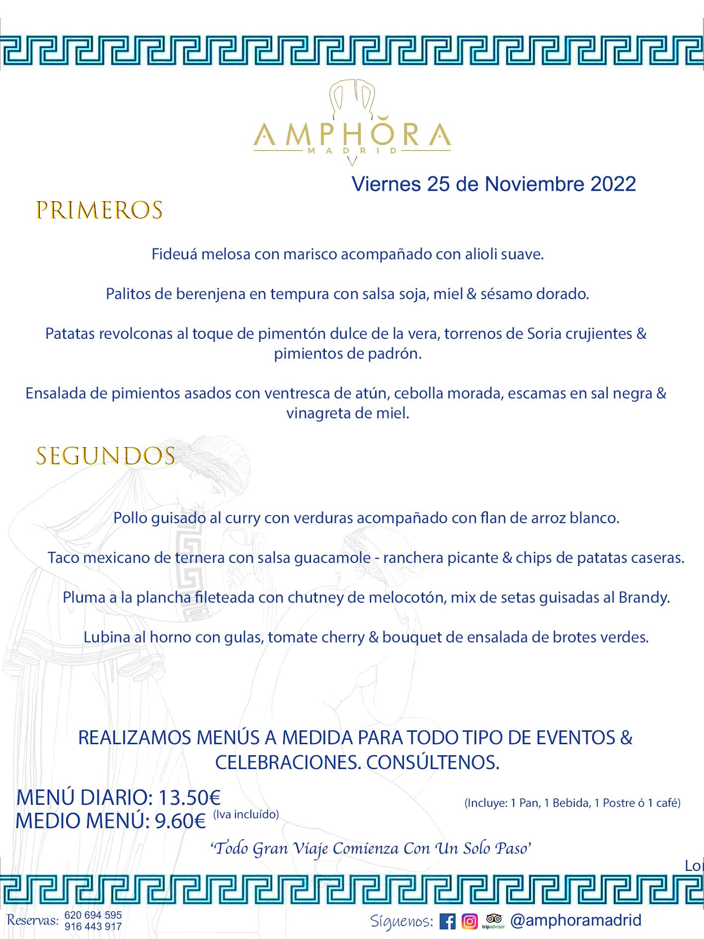 MENÚS DIARIOS MENÚS DEL DÍA. MENU DEL DIA DEL VIERNES 25 DE NOVIEMBRE DE 2022 ALCORCÓN RESTAURANTE AMPHORA TERRAZA ALCORCÓN MADRID Av. Leganés, 54 28923 · Alcorcón · Madrid · España 91 644 39 17 620 694 595 https://youtu.be/HeULHal1yEY (Vea aquí nuestras instalaciones) https://www.amphoramadrid.com RESTAURANTE AMPHORA TERRAZA ALCORCÓN. MENUS FIN DE SEMANA ALCORCÓN, MENÚS DIARIOS ECONÓMICOS EN ALCORCÓN, MEJORES RESTAURANTES EN ALCORCÓN, TERRAZAS ALCORCON, COMER Y CENAR EN TERRAZA EN ALCORCÓN, RESTAURANTES CON TERRAZA, MEJORES TERRAZAS ALCORCÓN, COMER EN ALCORCON, RESTAURANTES GOURMET ALCORCÓN, MENUS FIN DE SEMANA ECONOMICOS ALCORCON, COMER AL AIRE LIBRE, MENUS ECONOMICOS ALCORCON, UNO DE LOS MEJORES RESTAURANTES DE ALCORCÓN Y ZONA SUR DE MADRID EN CALIDAD PRECIO. RESTAURANTE AMPHORA TERRAZA, ES UN ESPACIO GOURMET DONDE PODRÁ DEGUSTAR DEL MEJOR PRODUCTO CON UNA ELABORACIÓN CUIDADA Y CREATIVA. ADEMÁS, PODRÁ DISFRUTAR DE TODO TIPO DE BEBIDAS PREMIUM PREPARADAS POR NUESTRO BARTENDER, VERMUTS DELICIOSOS Y CERVEZAS DE CALIDAD, YA SEA EN EN EL INTERIOR DE NUESTRO RESTAURANTE O EN NUESTRA MARAVILLOSA TERRAZA. SOMOS POSIBLEMENTE UNO DE LOS MEJORES RESTAURANTES DE LA ZONA SUR EN RELACIÓN CALIDAD, PRECIO Y DECORACIÓN. #AMPHORAMADRID #TERRAZASALCORCÓN #MENUDELDIA #COMERENTERRAZA #MADRID #ALCORCÓN #TERRAZA #MENÚSDELDÍAALCORCÓN #MENÚDELDÍARESTAURANTES #COMERENALCORCÓN #MEJORESRESTAURANTESALCORCÓN #MENÚSECONÓMICOS #RESTAURANTESRECOMENDABLES #RESTAURANTESGOURMET #MENÚSECONÓMICOSALCORCÓN #COMERALAIRELIBRE #COMIDASCENASTERRAZASALCORCON #MENÚSDIARIOSALCORCÓN #MENÚDELDÍAHOY #CENARENTERRAZA #TERRAZASCONENCANTO #RESTAURANTESCONTERRAZA #CENARENALCORCÓN #MEJORESRESTAURANTES #RESTAURANTESCOPASALCORCÓN #COPASPREMIUMALCORCÓN #VERMUTALCORCÓN #GASTROBARALCORCÓN #CARNEBUEYALCORCONPARRILLABRASA #MENUECONÓMICO #GASTROBAR #MEJORTERRAZADEALCORCÓN #MENÚSVIERNESALCORCÓN #MENÚSABADOALCORCÓN #MENÚSDOMINGOALCORCÓN #MENÚSLUNESALCORCÓN #MENÚSMARTESALCORCÓN #MENÚSMIÉRCOLESALCORCÓN #MENÚSJUEVESALCORCÓN MEJOR CARNE A LA PARRILLA ALCORCÓN TOMAHAWK CARNE BUEY AUTÉNTICO ALCORCÓN RESTAURANTES PREMIUN LUJO COMIDA CREATIVA ELABORADA RESTAURANTE AMPHORA TERRAZA EN ALCORCÓN (MADRID) GASTROBAR ALCORCÓN MENÚS ECONÓMICOS DIARIOS DEL DÍA MENUS FIN DE SEMANA DE CALIDAD MEJOR MENÚ FIN DE SEMANA ALCORCÓN COMER CENAR EN TERRAZA TERRAZAS ZONA SUR COMIDAS AIRE LIBRE MEJOR CARNE PARRILLA ALCORCÓN. RESTAURANTES EVENTOS BODAS BAUTIZOS CUMPLEAÑOS COMUNIONES MENUS ESPECIALES GRUPOS EVENTOS ALCORCÓN MADRID SALONES CELEBRACIONES COMIDAS CENAS EMPRESAS ALCORCON