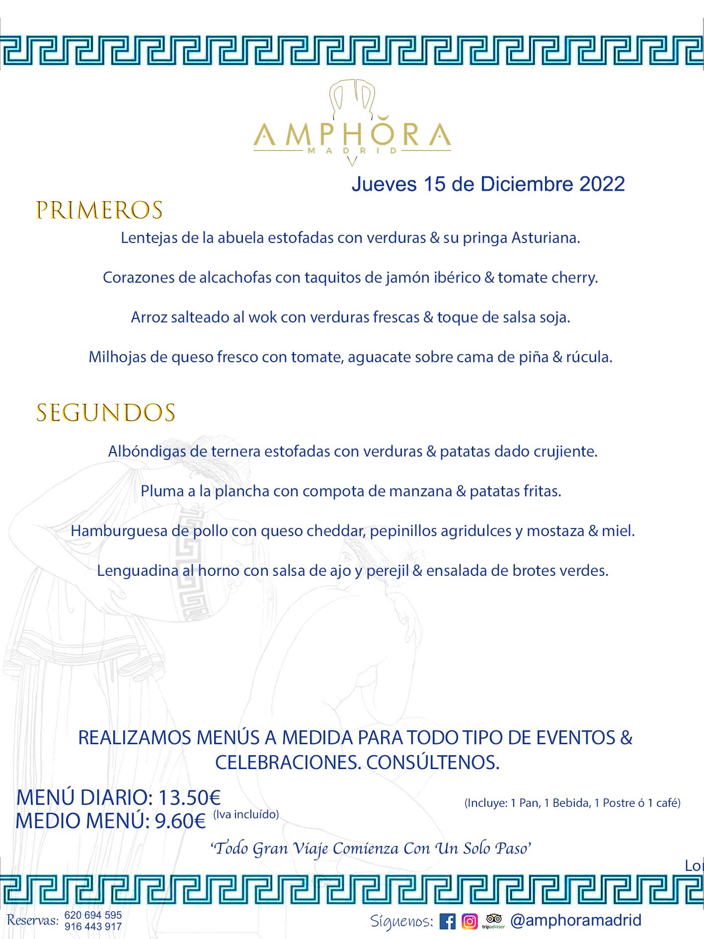 MENU DEL JUEVES DÍA 15 DE DICIEMBRE MENÚS DIARIOS MEJORES MENÚS RESTAURANTES ALCORCÓN RESTAURANTE AMPHORA TERRAZA EN ALCORCÓN (DISPONEMOS DE UNA GRAN TERRAZA) Av. Leganés, 54 28923 · Alcorcón · Madrid · España. 91 644 39 17 620 694 595 También realizamos menús especiales a medida personalizados a grupos para todo tipo de eventos, como celebraciones, comidas o cenas de empresas, bautizos, bodas, cumpleaños, cenas o comidas de navidad 2022/2023, etc. Consúltenos o visite nuestras excelentes y amplias instalaciones y les prepararemos el menú más ajustado a sus necesidades y presupuesto. #RestaurantesEventos #RestaurantesMenúsCelebraciones #RestaurantesSalonesBodasBautizosComuniones #MenúsEspecialesparaEventosAlcorcón #MenúsCelebracionesAlcorcón #RestaurantesSalonesMenúsEspecialesGrupos #RestaurantesMenúsCumpleaños #ComidasCenasEmpresasAlcorcón #MenúsparaCenasComidasEventosEmpresasMadrid #MejoresTerrazasMadrid #MejorTerrazaAlcorcónMadrid #PresupuestosMenúsBodasComunionesBautizosAlcorcón #RestaurantesSecretosconEncantoMadrid #RestaurantesMenúsCenasComidasGruposEmpresasNavidadesAlcorcon #SalonesComidasCenasEmpresasAlcorcón #MenúsEventos #MenúsBodas #MenúsComuniones #MenúsCumpleaños #MenúsBautizos #MenúsEventosAlcorcón #MenúsBodasAlcorcón #MenúsComunionesAlcorcón #MenúsCumpleañosAlcorcón #MenúsBautizosAlcorcón #MenúsNavidadAlcorcón #MenúsComidasNavidad #MenúsCenasNavidad #SalonesEventosAlcorcón RESTAURANTES ALCORCÓN CELEBRACIONES EVENTOS CUMPLEAÑOS BODAS COMUNIONES BAUTIZOS, MENÚS ESPECIALES A MEDIDA PARA REUNIONES FAMILIARES EVENTOS CELEBRACIONES BODAS COMUNIONES BAUTIZOS EN ALCORCÓN, RESTAURANTES SALONES GRUPOS COMIDAS CENAS EN ALCORCÓN, RESTAURANTES COMIDAS CENAS EMPRESA ALCORCÓN MADRID, MEJORES TERRAZAS ALCORCÓN, MEJOR TERRAZA ALCORCÓN, RESTAURANTES SECRETOS CON ENCANTO EN MADRID, RESTAURANTES MENUS GRUPOS ESPECIALES COMIDAS CENAS EMPRESAS NAVIDADES ALCORCÓN, CONSÚLTE NUESTROS MENÚS A MEDIDA PARA EVENTOS - REALIZAMOS MENÚS A MEDIDA PARA BODAS, COMUNIONES, BAUTIZOS, CUMPLEAÑOS, CENAS COMIDAS DE EMPRESAS, ETC - NUESTRO RESTAURANTE DIPONE DE UNA EXTRAORDINARIA TERRAZA PARA TODO TIPO DE EVENTOS - NUESTROS SALONES INTERIORES SE ADAPTAN A TODO DE EVENTOS, YA SEAN PARTICULARES COMO DE EMPRESAS - RESTAURANTE PREPARADO PARA TODO TIPO DE EVENTOS DE CLIENTES DE LA ZONA SUR SUROESTE DE MADRID COMO ALCORCÓN MÓSTOLES FUENLABRADA VILLAVICIOSA DE ODÓN POZUELO DE ALARCÓN GETAFE LAS ROZAS MAJADAHONDA - UNO DE LOS MEJORES RESTAURANTES DE MADRID PARA COMER O CENAR A LA CARTA O CON NUESTROS MENÚS - CELEBRE CON NOSOTROS SUS REUNIONES FAMILIARES CUMPLEAÑOS BAUTIZOS COMUNIONES BODAS PRESENTACIONES ETC. PUES SERÁN UN ÉXITO - MEJORES RESTAURANTES SALONES CELEBRACIONES EN ALCORCÓN -RESTAURANTES MENUS GRUPOS COMIDAS CENAS REUNIONES EMPRESAS NAVIDADES 2022 2023 ALCORCÓN ZONA SUR MADRID.