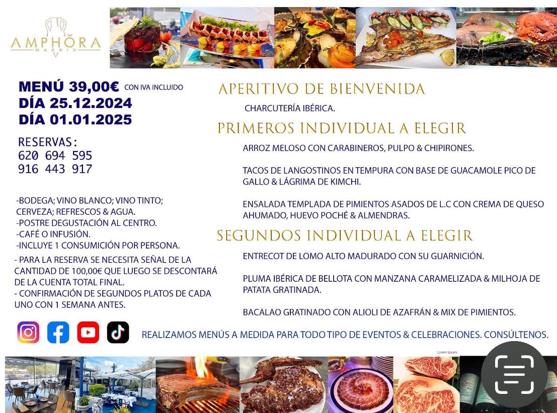 MENÚ ESPECIAL DE NAVIDAD Y AÑO NUEVO SÁBADO DÍA 25 DE DICIEMBRE DE 2024 Y 1 DE ENERO DE 2025. MENÚS ESPECIALES DEGUSTACIÓN RESTAURANTE AMPHORA TERRAZA. MEJORES MENÚS PARA DÍAS FESTIVOS Y CELEBRACIONES DE LAS NAVIDADES 2024 2025 EN ALCORCÓN (MADRID). MEJORES MENÚS NAVIDAD COMIDAS CENAS EMPRESAS ALCORCÓN MADRID SUR