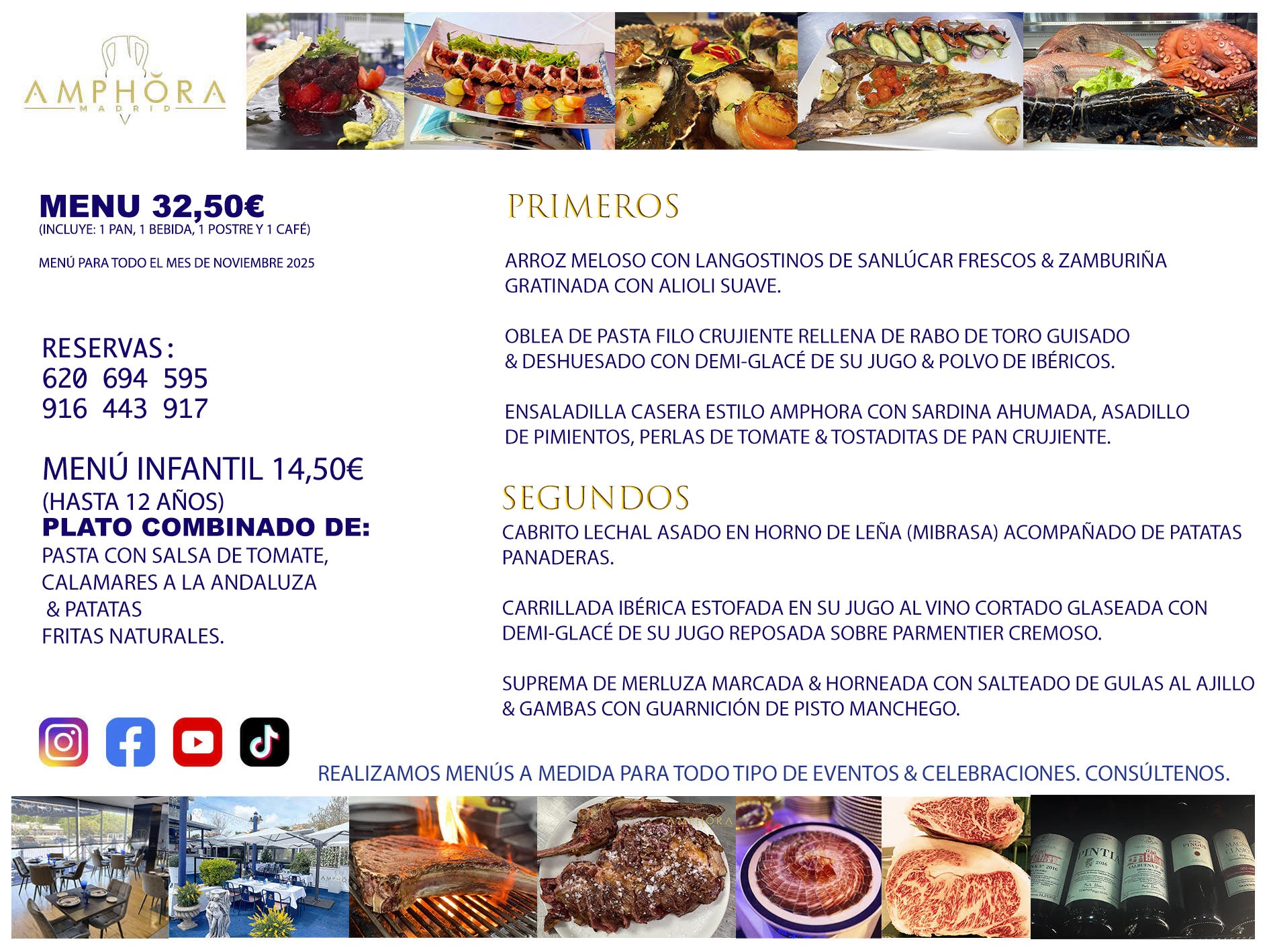 MENÚS FIN DE SEMANA DEL SABADO 8 DE NOVIEMBRE Y DOMINGO 9 DE NOVIEMBRE DE 2025 RESTAURANTE AMPHORA TERRAZA EN ALCORCÓN (DISPONEMOS DE UNA GRAN TERRAZA) Av. Leganés, 54 28923 · Alcorcón · Madrid · España. 91 644 39 17 620 694 595 También realizamos menús especiales a medida personalizados a grupos para todo tipo de eventos, como celebraciones, comidas o cenas de empresas, bautizos, bodas, cumpleaños, cenas o comidas de navidad 2022/2023, etc. Consúltenos o visite nuestras excelentes y amplias instalaciones y les prepararemos el menú más ajustado a sus necesidades y presupuesto. #RestaurantesEventos #RestaurantesMenúsCelebraciones #RestaurantesSalonesBodasBautizosComuniones #MenúsEspecialesparaEventosAlcorcón #MenúsCelebracionesAlcorcón #RestaurantesSalonesMenúsEspecialesGrupos #RestaurantesMenúsCumpleaños #ComidasCenasEmpresasAlcorcón #MenúsparaCenasComidasEventosEmpresasMadrid #MejoresTerrazasMadrid #MejorTerrazaAlcorcónMadrid #PresupuestosMenúsBodasComunionesBautizosAlcorcón #RestaurantesSecretosconEncantoMadrid #RestaurantesMenúsCenasComidasGruposEmpresasNavidadesAlcorcon #SalonesComidasCenasEmpresasAlcorcón #MenúsEventos #MenúsBodas #MenúsComuniones #MenúsCumpleaños #MenúsBautizos #MenúsEventosAlcorcón #MenúsBodasAlcorcón #MenúsComunionesAlcorcón #MenúsCumpleañosAlcorcón #MenúsBautizosAlcorcón #MenúsNavidadAlcorcón #MenúsComidasNavidad #MenúsCenasNavidad #SalonesEventosAlcorcón RESTAURANTES ALCORCÓN CELEBRACIONES EVENTOS CUMPLEAÑOS BODAS COMUNIONES BAUTIZOS, MENÚS ESPECIALES A MEDIDA PARA REUNIONES FAMILIARES EVENTOS CELEBRACIONES BODAS COMUNIONES BAUTIZOS EN ALCORCÓN, RESTAURANTES SALONES GRUPOS COMIDAS CENAS EN ALCORCÓN, RESTAURANTES COMIDAS CENAS EMPRESA ALCORCÓN MADRID, MEJORES TERRAZAS ALCORCÓN, MEJOR TERRAZA ALCORCÓN, RESTAURANTES SECRETOS CON ENCANTO EN MADRID, RESTAURANTES MENUS GRUPOS ESPECIALES COMIDAS CENAS EMPRESAS NAVIDADES ALCORCÓN, CONSÚLTE NUESTROS MENÚS A MEDIDA PARA EVENTOS - REALIZAMOS MENÚS A MEDIDA PARA BODAS, COMUNIONES, BAUTIZOS, CUMPLEAÑOS, CENAS COMIDAS DE EMPRESAS, ETC - NUESTRO RESTAURANTE DIPONE DE UNA EXTRAORDINARIA TERRAZA PARA TODO TIPO DE EVENTOS - NUESTROS SALONES INTERIORES SE ADAPTAN A TODO DE EVENTOS, YA SEAN PARTICULARES COMO DE EMPRESAS - RESTAURANTE PREPARADO PARA TODO TIPO DE EVENTOS DE CLIENTES DE LA ZONA SUR SUROESTE DE MADRID COMO ALCORCÓN MÓSTOLES FUENLABRADA VILLAVICIOSA DE ODÓN POZUELO DE ALARCÓN GETAFE LAS ROZAS MAJADAHONDA - UNO DE LOS MEJORES RESTAURANTES DE MADRID PARA COMER O CENAR A LA CARTA O CON NUESTROS MENÚS - CELEBRE CON NOSOTROS SUS REUNIONES FAMILIARES CUMPLEAÑOS BAUTIZOS COMUNIONES BODAS PRESENTACIONES ETC. PUES SERÁN UN ÉXITO - MEJORES RESTAURANTES SALONES CELEBRACIONES EN ALCORCÓN -RESTAURANTES MENUS GRUPOS COMIDAS CENAS REUNIONES EMPRESAS NAVIDADES 2022 2023 ALCORCÓN ZONA SUR MADRID.
