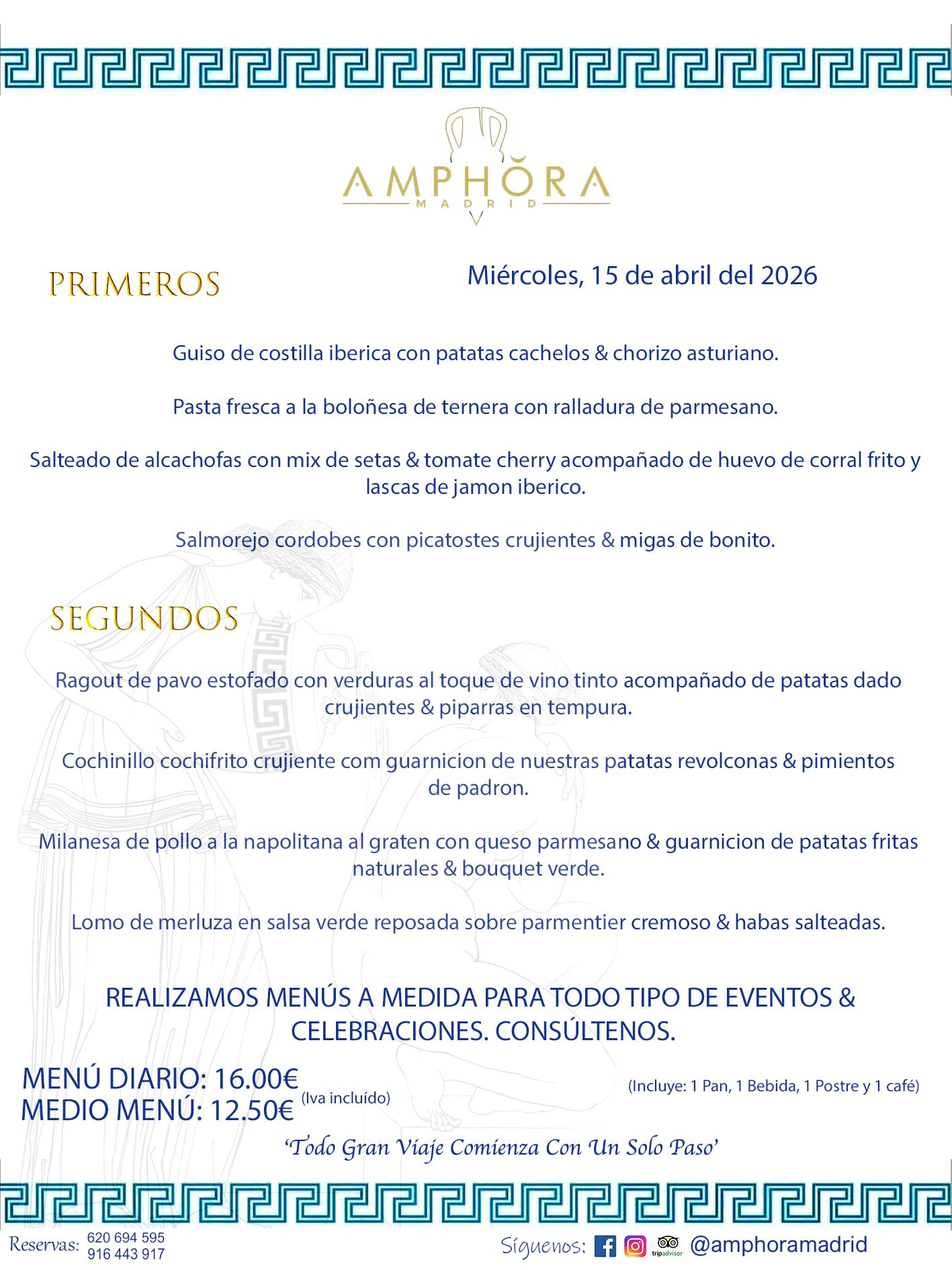 MENÚS DEL DÍA ALCORCÓN MENÚ DEL MIÉRCOLES 15 DE ABRIL DE DE 2026 MENÚS DIARIOS MEJORES MENÚS RESTAURANTES ALCORCÓN RESTAURANTE AMPHORA TERRAZA EN ALCORCÓN (DISPONEMOS DE UNA GRAN TERRAZA) Av. Leganés, 54 28923 · Alcorcón · Madrid · España. 91 644 39 17 620 694 595 También realizamos menús especiales a medida personalizados a grupos para todo tipo de eventos, como celebraciones, comidas o cenas de empresas, bautizos, bodas, cumpleaños, cenas o comidas de navidad 2023 2024, etc. Consúltenos o visite nuestras excelentes y amplias instalaciones y les prepararemos el menú más ajustado a sus necesidades y presupuesto. #RestaurantesEventos #RestaurantesMenúsCelebraciones #RestaurantesSalonesBodasBautizosComuniones #MenúsEspecialesparaEventosAlcorcón #MenúsCelebracionesAlcorcón #RestaurantesSalonesMenúsEspecialesGrupos #RestaurantesMenúsCumpleaños #ComidasCenasEmpresasAlcorcón #MenúsparaCenasComidasEventosEmpresasMadrid #MejoresTerrazasMadrid #MejorTerrazaAlcorcónMadrid #PresupuestosMenúsBodasComunionesBautizosAlcorcón #RestaurantesSecretosconEncantoMadrid #RestaurantesMenúsCenasComidasGruposEmpresasNavidadesAlcorcon #SalonesComidasCenasEmpresasAlcorcón #MenúsEventos #MenúsBodas #MenúsComuniones #MenúsCumpleaños #MenúsBautizos #MenúsEventosAlcorcón #MenúsBodasAlcorcón #MenúsComunionesAlcorcón #MenúsCumpleañosAlcorcón #MenúsBautizosAlcorcón #MenúsNavidadAlcorcón #MenúsComidasNavidad #MenúsCenasNavidad #SalonesEventosAlcorcón RESTAURANTES ALCORCÓN CELEBRACIONES EVENTOS CUMPLEAÑOS BODAS COMUNIONES BAUTIZOS, MENÚS ESPECIALES A MEDIDA PARA REUNIONES FAMILIARES EVENTOS CELEBRACIONES BODAS COMUNIONES BAUTIZOS EN ALCORCÓN, RESTAURANTES SALONES GRUPOS COMIDAS CENAS EN ALCORCÓN, RESTAURANTES COMIDAS CENAS EMPRESA ALCORCÓN MADRID, MEJORES TERRAZAS ALCORCÓN, MEJOR TERRAZA ALCORCÓN, RESTAURANTES SECRETOS CON ENCANTO EN MADRID, RESTAURANTES MENUS GRUPOS ESPECIALES COMIDAS CENAS EMPRESAS NAVIDADES ALCORCÓN, CONSÚLTE NUESTROS MENÚS A MEDIDA PARA EVENTOS - REALIZAMOS MENÚS A MEDIDA PARA BODAS, COMUNIONES, BAUTIZOS, CUMPLEAÑOS, CENAS COMIDAS DE EMPRESAS, ETC - NUESTRO RESTAURANTE DIPONE DE UNA EXTRAORDINARIA TERRAZA PARA TODO TIPO DE EVENTOS - NUESTROS SALONES INTERIORES SE ADAPTAN A TODO DE EVENTOS, YA SEAN PARTICULARES COMO DE EMPRESAS - RESTAURANTE PREPARADO PARA TODO TIPO DE EVENTOS DE CLIENTES DE LA ZONA SUR SUROESTE DE MADRID COMO ALCORCÓN MÓSTOLES FUENLABRADA VILLAVICIOSA DE ODÓN POZUELO DE ALARCÓN GETAFE LAS ROZAS MAJADAHONDA - UNO DE LOS MEJORES RESTAURANTES DE MADRID PARA COMER O CENAR A LA CARTA O CON NUESTROS MENÚS - CELEBRE CON NOSOTROS SUS REUNIONES FAMILIARES CUMPLEAÑOS BAUTIZOS COMUNIONES BODAS PRESENTACIONES ETC. PUES SERÁN UN ÉXITO - MEJORES RESTAURANTES SALONES CELEBRACIONES EN ALCORCÓN -RESTAURANTES MENUS GRUPOS COMIDAS CENAS REUNIONES EMPRESAS NAVIDADES 2024 ALCORCÓN ZONA SUR MADRID.MENÚS DEL DÍA ALCORCÓN DIARIOS MEJORES MENÚS RESTAURANTES ALCORCÓN RESTAURANTE AMPHORA TERRAZA EN ALCORCÓN (DISPONEMOS DE UNA GRAN TERRAZA)