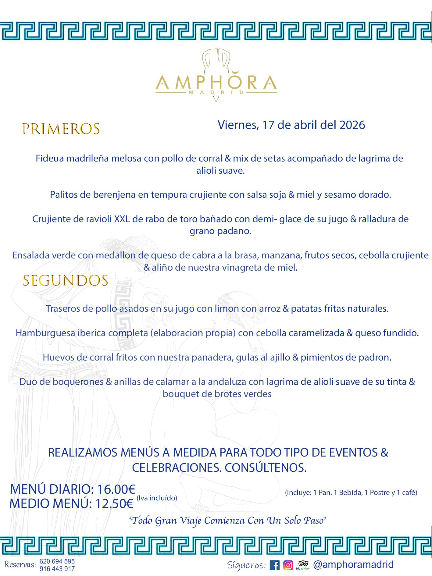 MENÚS DEL DÍA ALCORCÓN MENÚ DEL VIERNES 17 DE ABRIL DE DE 2026 MENÚS DIARIOS MEJORES MENÚS RESTAURANTES ALCORCÓN RESTAURANTE AMPHORA TERRAZA EN ALCORCÓN (DISPONEMOS DE UNA GRAN TERRAZA) Av. Leganés, 54 28923 · Alcorcón · Madrid · España. 91 644 39 17 620 694 595 También realizamos menús especiales a medida personalizados a grupos para todo tipo de eventos, como celebraciones, comidas o cenas de empresas, bautizos, bodas, cumpleaños, cenas o comidas de navidad 2023 2024, etc. Consúltenos o visite nuestras excelentes y amplias instalaciones y les prepararemos el menú más ajustado a sus necesidades y presupuesto. #RestaurantesEventos #RestaurantesMenúsCelebraciones #RestaurantesSalonesBodasBautizosComuniones #MenúsEspecialesparaEventosAlcorcón #MenúsCelebracionesAlcorcón #RestaurantesSalonesMenúsEspecialesGrupos #RestaurantesMenúsCumpleaños #ComidasCenasEmpresasAlcorcón #MenúsparaCenasComidasEventosEmpresasMadrid #MejoresTerrazasMadrid #MejorTerrazaAlcorcónMadrid #PresupuestosMenúsBodasComunionesBautizosAlcorcón #RestaurantesSecretosconEncantoMadrid #RestaurantesMenúsCenasComidasGruposEmpresasNavidadesAlcorcon #SalonesComidasCenasEmpresasAlcorcón #MenúsEventos #MenúsBodas #MenúsComuniones #MenúsCumpleaños #MenúsBautizos #MenúsEventosAlcorcón #MenúsBodasAlcorcón #MenúsComunionesAlcorcón #MenúsCumpleañosAlcorcón #MenúsBautizosAlcorcón #MenúsNavidadAlcorcón #MenúsComidasNavidad #MenúsCenasNavidad #SalonesEventosAlcorcón RESTAURANTES ALCORCÓN CELEBRACIONES EVENTOS CUMPLEAÑOS BODAS COMUNIONES BAUTIZOS, MENÚS ESPECIALES A MEDIDA PARA REUNIONES FAMILIARES EVENTOS CELEBRACIONES BODAS COMUNIONES BAUTIZOS EN ALCORCÓN, RESTAURANTES SALONES GRUPOS COMIDAS CENAS EN ALCORCÓN, RESTAURANTES COMIDAS CENAS EMPRESA ALCORCÓN MADRID, MEJORES TERRAZAS ALCORCÓN, MEJOR TERRAZA ALCORCÓN, RESTAURANTES SECRETOS CON ENCANTO EN MADRID, RESTAURANTES MENUS GRUPOS ESPECIALES COMIDAS CENAS EMPRESAS NAVIDADES ALCORCÓN, CONSÚLTE NUESTROS MENÚS A MEDIDA PARA EVENTOS - REALIZAMOS MENÚS A MEDIDA PARA BODAS, COMUNIONES, BAUTIZOS, CUMPLEAÑOS, CENAS COMIDAS DE EMPRESAS, ETC - NUESTRO RESTAURANTE DIPONE DE UNA EXTRAORDINARIA TERRAZA PARA TODO TIPO DE EVENTOS - NUESTROS SALONES INTERIORES SE ADAPTAN A TODO DE EVENTOS, YA SEAN PARTICULARES COMO DE EMPRESAS - RESTAURANTE PREPARADO PARA TODO TIPO DE EVENTOS DE CLIENTES DE LA ZONA SUR SUROESTE DE MADRID COMO ALCORCÓN MÓSTOLES FUENLABRADA VILLAVICIOSA DE ODÓN POZUELO DE ALARCÓN GETAFE LAS ROZAS MAJADAHONDA - UNO DE LOS MEJORES RESTAURANTES DE MADRID PARA COMER O CENAR A LA CARTA O CON NUESTROS MENÚS - CELEBRE CON NOSOTROS SUS REUNIONES FAMILIARES CUMPLEAÑOS BAUTIZOS COMUNIONES BODAS PRESENTACIONES ETC. PUES SERÁN UN ÉXITO - MEJORES RESTAURANTES SALONES CELEBRACIONES EN ALCORCÓN -RESTAURANTES MENUS GRUPOS COMIDAS CENAS REUNIONES EMPRESAS NAVIDADES 2024 ALCORCÓN ZONA SUR MADRID.MENÚS DEL DÍA ALCORCÓN DIARIOS MEJORES MENÚS RESTAURANTES ALCORCÓN RESTAURANTE AMPHORA TERRAZA EN ALCORCÓN (DISPONEMOS DE UNA GRAN TERRAZA)