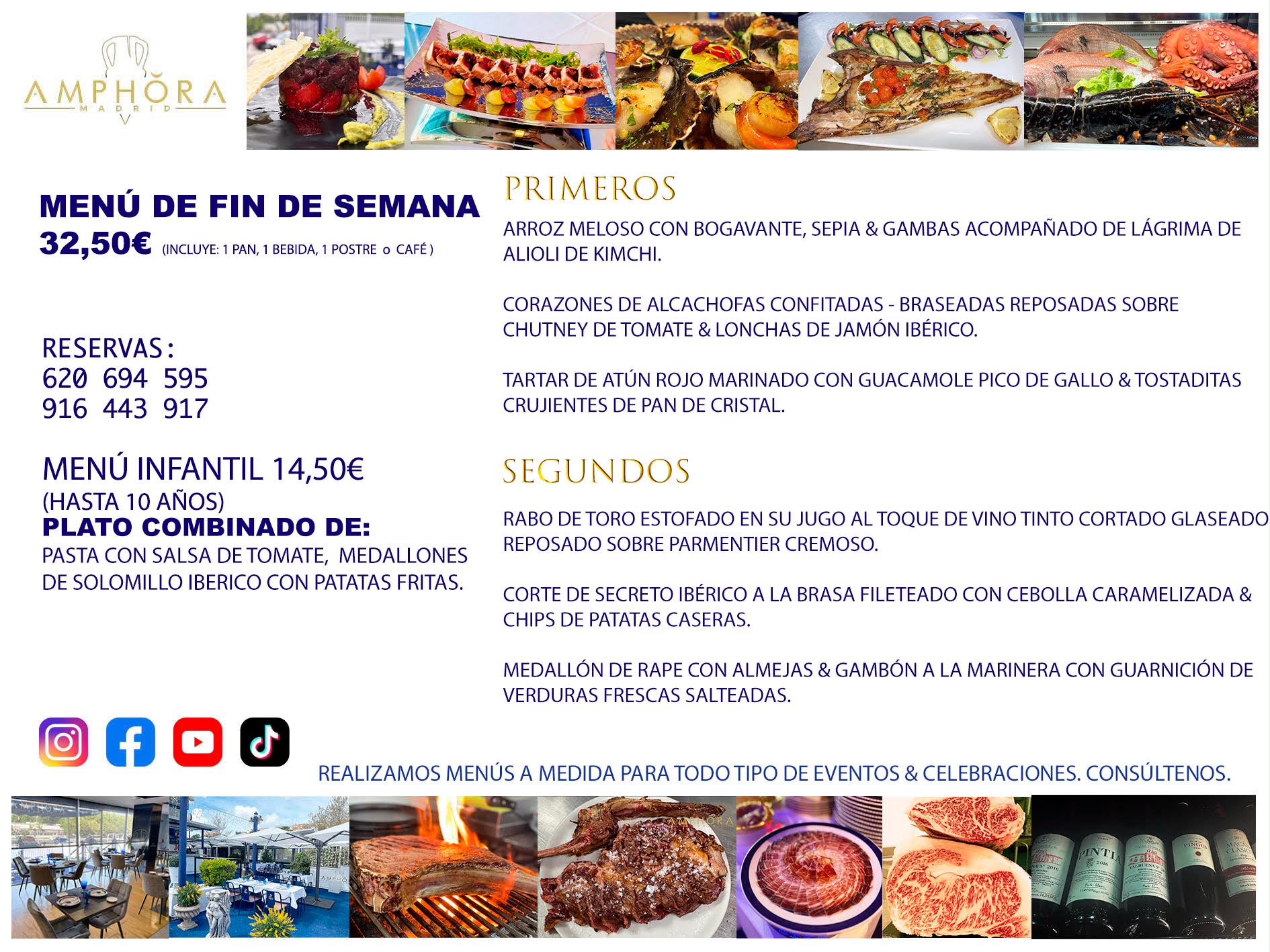 MENÚS FIN DE SEMANA PARA EL SÁBADO 1 Y DOMINGO 2 DE AGOSTO DE 2026 DÍA DE LA MADRE RESTAURANTE AMPHORA TERRAZA EN ALCORCÓN (DISPONEMOS DE UNA GRAN TERRAZA) Av. Leganés, 54 28923 · Alcorcón · Madrid · España. 91 644 39 17 620 694 595 También realizamos menús especiales a medida personalizados a grupos para todo tipo de eventos, como celebraciones, comidas o cenas de empresas, bautizos, bodas, cumpleaños, cenas o comidas de navidad 2022/2023, etc. Consúltenos o visite nuestras excelentes y amplias instalaciones y les prepararemos el menú más ajustado a sus necesidades y presupuesto. #RestaurantesEventos #RestaurantesMenúsCelebraciones #RestaurantesSalonesBodasBautizosComuniones #MenúsEspecialesparaEventosAlcorcón #MenúsCelebracionesAlcorcón #RestaurantesSalonesMenúsEspecialesGrupos #RestaurantesMenúsCumpleaños #ComidasCenasEmpresasAlcorcón #MenúsparaCenasComidasEventosEmpresasMadrid #MejoresTerrazasMadrid #MejorTerrazaAlcorcónMadrid #PresupuestosMenúsBodasComunionesBautizosAlcorcón #RestaurantesSecretosconEncantoMadrid #RestaurantesMenúsCenasComidasGruposEmpresasNavidadesAlcorcon #SalonesComidasCenasEmpresasAlcorcón #MenúsEventos #MenúsBodas #MenúsComuniones #MenúsCumpleaños #MenúsBautizos #MenúsEventosAlcorcón #MenúsBodasAlcorcón #MenúsComunionesAlcorcón #MenúsCumpleañosAlcorcón #MenúsBautizosAlcorcón #MenúsNavidadAlcorcón #MenúsComidasNavidad #MenúsCenasNavidad #SalonesEventosAlcorcón RESTAURANTES ALCORCÓN CELEBRACIONES EVENTOS CUMPLEAÑOS BODAS COMUNIONES BAUTIZOS, MENÚS ESPECIALES A MEDIDA PARA REUNIONES FAMILIARES EVENTOS CELEBRACIONES BODAS COMUNIONES BAUTIZOS EN ALCORCÓN, RESTAURANTES SALONES GRUPOS COMIDAS CENAS EN ALCORCÓN, RESTAURANTES COMIDAS CENAS EMPRESA ALCORCÓN MADRID, MEJORES TERRAZAS ALCORCÓN, MEJOR TERRAZA ALCORCÓN, RESTAURANTES SECRETOS CON ENCANTO EN MADRID, RESTAURANTES MENUS GRUPOS ESPECIALES COMIDAS CENAS EMPRESAS NAVIDADES ALCORCÓN, CONSÚLTE NUESTROS MENÚS A MEDIDA PARA EVENTOS - REALIZAMOS MENÚS A MEDIDA PARA BODAS, COMUNIONES, BAUTIZOS, CUMPLEAÑOS, CENAS COMIDAS DE EMPRESAS, ETC - NUESTRO RESTAURANTE DIPONE DE UNA EXTRAORDINARIA TERRAZA PARA TODO TIPO DE EVENTOS - NUESTROS SALONES INTERIORES SE ADAPTAN A TODO DE EVENTOS, YA SEAN PARTICULARES COMO DE EMPRESAS - RESTAURANTE PREPARADO PARA TODO TIPO DE EVENTOS DE CLIENTES DE LA ZONA SUR SUROESTE DE MADRID COMO ALCORCÓN MÓSTOLES FUENLABRADA VILLAVICIOSA DE ODÓN POZUELO DE ALARCÓN GETAFE LAS ROZAS MAJADAHONDA - UNO DE LOS MEJORES RESTAURANTES DE MADRID PARA COMER O CENAR A LA CARTA O CON NUESTROS MENÚS - CELEBRE CON NOSOTROS SUS REUNIONES FAMILIARES CUMPLEAÑOS BAUTIZOS COMUNIONES BODAS PRESENTACIONES ETC. PUES SERÁN UN ÉXITO - MEJORES RESTAURANTES SALONES CELEBRACIONES EN ALCORCÓN -RESTAURANTES MENUS GRUPOS COMIDAS CENAS REUNIONES EMPRESAS NAVIDADES 2022 2023 ALCORCÓN ZONA SUR MADRID.