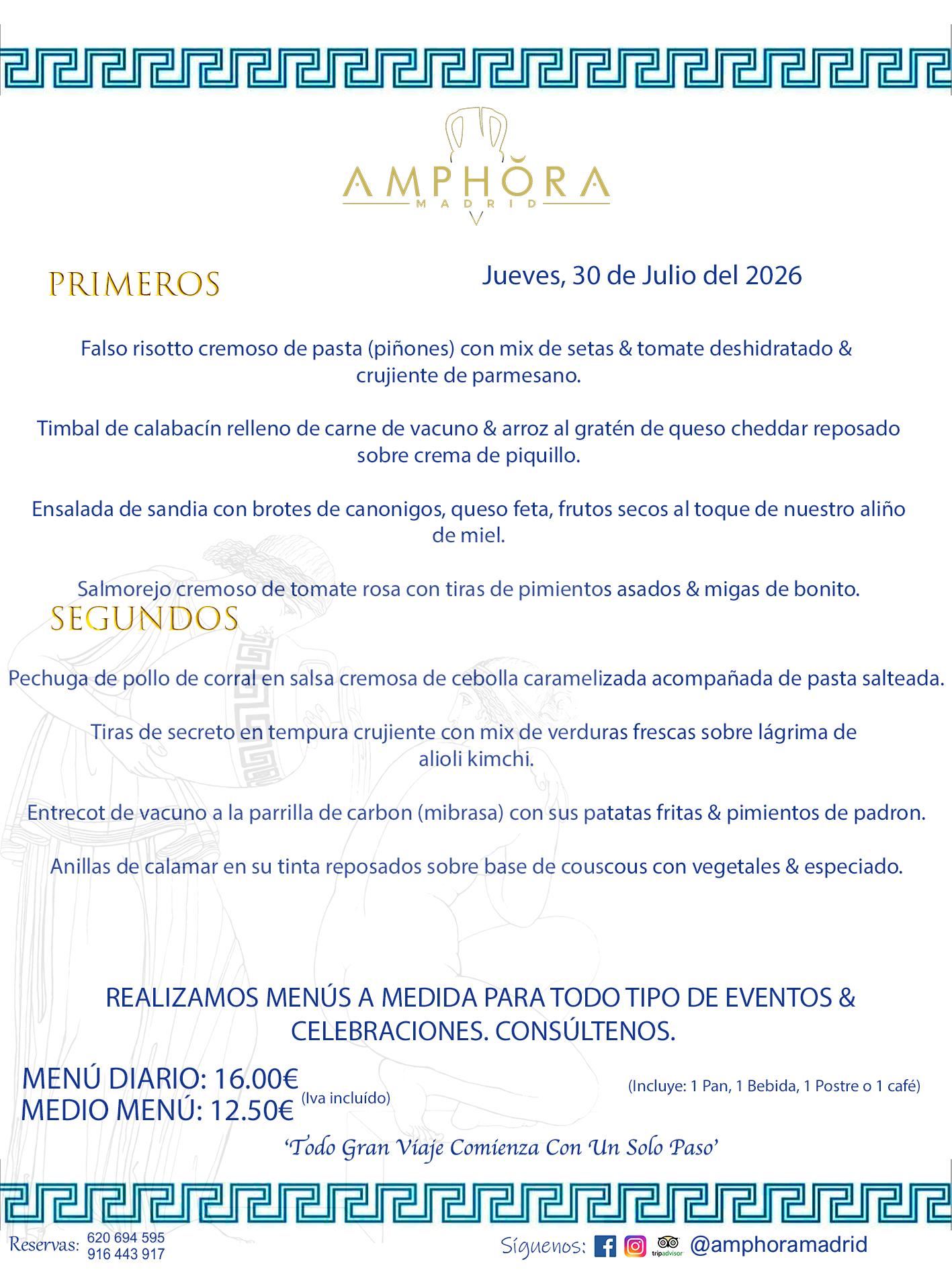 MENÚS DEL DÍA ALCORCÓN MENÚ DEL JUEVES 30 DE JULIO DE DE 2026 MENÚS DIARIOS MEJORES MENÚS RESTAURANTES ALCORCÓN RESTAURANTE AMPHORA TERRAZA EN ALCORCÓN (DISPONEMOS DE UNA GRAN TERRAZA) Av. Leganés, 54 28923 · Alcorcón · Madrid · España. 91 644 39 17 620 694 595 También realizamos menús especiales a medida personalizados a grupos para todo tipo de eventos, como celebraciones, comidas o cenas de empresas, bautizos, bodas, cumpleaños, cenas o comidas de navidad 2023 2024, etc. Consúltenos o visite nuestras excelentes y amplias instalaciones y les prepararemos el menú más ajustado a sus necesidades y presupuesto. #RestaurantesEventos #RestaurantesMenúsCelebraciones #RestaurantesSalonesBodasBautizosComuniones #MenúsEspecialesparaEventosAlcorcón #MenúsCelebracionesAlcorcón #RestaurantesSalonesMenúsEspecialesGrupos #RestaurantesMenúsCumpleaños #ComidasCenasEmpresasAlcorcón #MenúsparaCenasComidasEventosEmpresasMadrid #MejoresTerrazasMadrid #MejorTerrazaAlcorcónMadrid #PresupuestosMenúsBodasComunionesBautizosAlcorcón #RestaurantesSecretosconEncantoMadrid #RestaurantesMenúsCenasComidasGruposEmpresasNavidadesAlcorcon #SalonesComidasCenasEmpresasAlcorcón #MenúsEventos #MenúsBodas #MenúsComuniones #MenúsCumpleaños #MenúsBautizos #MenúsEventosAlcorcón #MenúsBodasAlcorcón #MenúsComunionesAlcorcón #MenúsCumpleañosAlcorcón #MenúsBautizosAlcorcón #MenúsNavidadAlcorcón #MenúsComidasNavidad #MenúsCenasNavidad #SalonesEventosAlcorcón RESTAURANTES ALCORCÓN CELEBRACIONES EVENTOS CUMPLEAÑOS BODAS COMUNIONES BAUTIZOS, MENÚS ESPECIALES A MEDIDA PARA REUNIONES FAMILIARES EVENTOS CELEBRACIONES BODAS COMUNIONES BAUTIZOS EN ALCORCÓN, RESTAURANTES SALONES GRUPOS COMIDAS CENAS EN ALCORCÓN, RESTAURANTES COMIDAS CENAS EMPRESA ALCORCÓN MADRID, MEJORES TERRAZAS ALCORCÓN, MEJOR TERRAZA ALCORCÓN, RESTAURANTES SECRETOS CON ENCANTO EN MADRID, RESTAURANTES MENUS GRUPOS ESPECIALES COMIDAS CENAS EMPRESAS NAVIDADES ALCORCÓN, CONSÚLTE NUESTROS MENÚS A MEDIDA PARA EVENTOS - REALIZAMOS MENÚS A MEDIDA PARA BODAS, COMUNIONES, BAUTIZOS, CUMPLEAÑOS, CENAS COMIDAS DE EMPRESAS, ETC - NUESTRO RESTAURANTE DIPONE DE UNA EXTRAORDINARIA TERRAZA PARA TODO TIPO DE EVENTOS - NUESTROS SALONES INTERIORES SE ADAPTAN A TODO DE EVENTOS, YA SEAN PARTICULARES COMO DE EMPRESAS - RESTAURANTE PREPARADO PARA TODO TIPO DE EVENTOS DE CLIENTES DE LA ZONA SUR SUROESTE DE MADRID COMO ALCORCÓN MÓSTOLES FUENLABRADA VILLAVICIOSA DE ODÓN POZUELO DE ALARCÓN GETAFE LAS ROZAS MAJADAHONDA - UNO DE LOS MEJORES RESTAURANTES DE MADRID PARA COMER O CENAR A LA CARTA O CON NUESTROS MENÚS - CELEBRE CON NOSOTROS SUS REUNIONES FAMILIARES CUMPLEAÑOS BAUTIZOS COMUNIONES BODAS PRESENTACIONES ETC. PUES SERÁN UN ÉXITO - MEJORES RESTAURANTES SALONES CELEBRACIONES EN ALCORCÓN -RESTAURANTES MENUS GRUPOS COMIDAS CENAS REUNIONES EMPRESAS NAVIDADES 2024 ALCORCÓN ZONA SUR MADRID.MENÚS DEL DÍA ALCORCÓN DIARIOS MEJORES MENÚS RESTAURANTES ALCORCÓN RESTAURANTE AMPHORA TERRAZA EN ALCORCÓN (DISPONEMOS DE UNA GRAN TERRAZA)