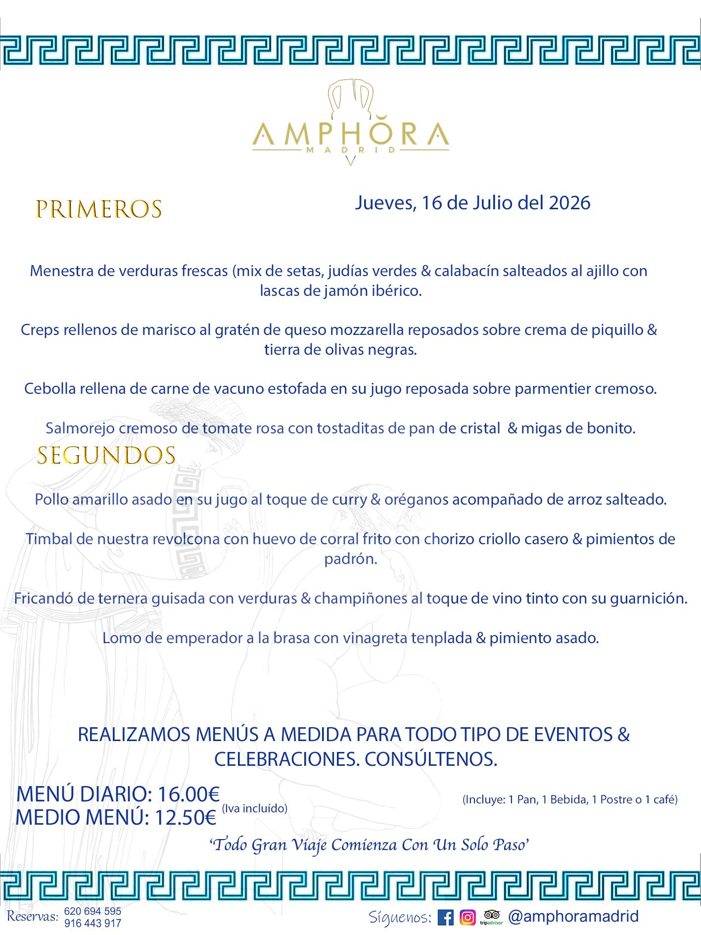 MENÚS DEL DÍA ALCORCÓN MENÚ DEL JUEVES 16 DE JULIO DE DE 2026 MENÚS DIARIOS MEJORES MENÚS RESTAURANTES ALCORCÓN RESTAURANTE AMPHORA TERRAZA EN ALCORCÓN (DISPONEMOS DE UNA GRAN TERRAZA) Av. Leganés, 54 28923 · Alcorcón · Madrid · España. 91 644 39 17 620 694 595 También realizamos menús especiales a medida personalizados a grupos para todo tipo de eventos, como celebraciones, comidas o cenas de empresas, bautizos, bodas, cumpleaños, cenas o comidas de navidad 2023 2024, etc. Consúltenos o visite nuestras excelentes y amplias instalaciones y les prepararemos el menú más ajustado a sus necesidades y presupuesto. #RestaurantesEventos #RestaurantesMenúsCelebraciones #RestaurantesSalonesBodasBautizosComuniones #MenúsEspecialesparaEventosAlcorcón #MenúsCelebracionesAlcorcón #RestaurantesSalonesMenúsEspecialesGrupos #RestaurantesMenúsCumpleaños #ComidasCenasEmpresasAlcorcón #MenúsparaCenasComidasEventosEmpresasMadrid #MejoresTerrazasMadrid #MejorTerrazaAlcorcónMadrid #PresupuestosMenúsBodasComunionesBautizosAlcorcón #RestaurantesSecretosconEncantoMadrid #RestaurantesMenúsCenasComidasGruposEmpresasNavidadesAlcorcon #SalonesComidasCenasEmpresasAlcorcón #MenúsEventos #MenúsBodas #MenúsComuniones #MenúsCumpleaños #MenúsBautizos #MenúsEventosAlcorcón #MenúsBodasAlcorcón #MenúsComunionesAlcorcón #MenúsCumpleañosAlcorcón #MenúsBautizosAlcorcón #MenúsNavidadAlcorcón #MenúsComidasNavidad #MenúsCenasNavidad #SalonesEventosAlcorcón RESTAURANTES ALCORCÓN CELEBRACIONES EVENTOS CUMPLEAÑOS BODAS COMUNIONES BAUTIZOS, MENÚS ESPECIALES A MEDIDA PARA REUNIONES FAMILIARES EVENTOS CELEBRACIONES BODAS COMUNIONES BAUTIZOS EN ALCORCÓN, RESTAURANTES SALONES GRUPOS COMIDAS CENAS EN ALCORCÓN, RESTAURANTES COMIDAS CENAS EMPRESA ALCORCÓN MADRID, MEJORES TERRAZAS ALCORCÓN, MEJOR TERRAZA ALCORCÓN, RESTAURANTES SECRETOS CON ENCANTO EN MADRID, RESTAURANTES MENUS GRUPOS ESPECIALES COMIDAS CENAS EMPRESAS NAVIDADES ALCORCÓN, CONSÚLTE NUESTROS MENÚS A MEDIDA PARA EVENTOS - REALIZAMOS MENÚS A MEDIDA PARA BODAS, COMUNIONES, BAUTIZOS, CUMPLEAÑOS, CENAS COMIDAS DE EMPRESAS, ETC - NUESTRO RESTAURANTE DIPONE DE UNA EXTRAORDINARIA TERRAZA PARA TODO TIPO DE EVENTOS - NUESTROS SALONES INTERIORES SE ADAPTAN A TODO DE EVENTOS, YA SEAN PARTICULARES COMO DE EMPRESAS - RESTAURANTE PREPARADO PARA TODO TIPO DE EVENTOS DE CLIENTES DE LA ZONA SUR SUROESTE DE MADRID COMO ALCORCÓN MÓSTOLES FUENLABRADA VILLAVICIOSA DE ODÓN POZUELO DE ALARCÓN GETAFE LAS ROZAS MAJADAHONDA - UNO DE LOS MEJORES RESTAURANTES DE MADRID PARA COMER O CENAR A LA CARTA O CON NUESTROS MENÚS - CELEBRE CON NOSOTROS SUS REUNIONES FAMILIARES CUMPLEAÑOS BAUTIZOS COMUNIONES BODAS PRESENTACIONES ETC. PUES SERÁN UN ÉXITO - MEJORES RESTAURANTES SALONES CELEBRACIONES EN ALCORCÓN -RESTAURANTES MENUS GRUPOS COMIDAS CENAS REUNIONES EMPRESAS NAVIDADES 2024 ALCORCÓN ZONA SUR MADRID.MENÚS DEL DÍA ALCORCÓN DIARIOS MEJORES MENÚS RESTAURANTES ALCORCÓN RESTAURANTE AMPHORA TERRAZA EN ALCORCÓN (DISPONEMOS DE UNA GRAN TERRAZA)