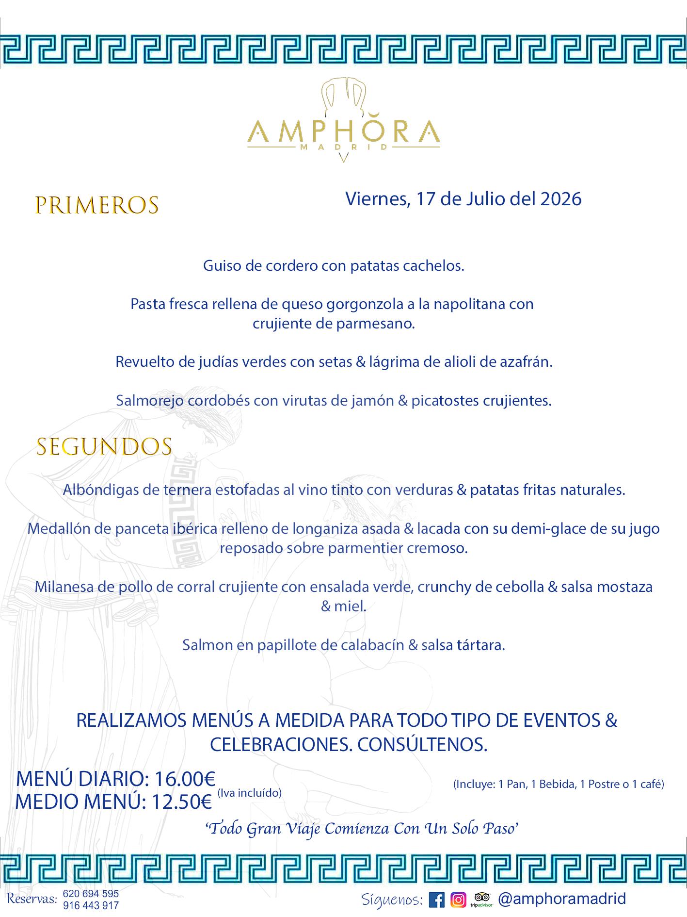 MENÚS DEL DÍA ALCORCÓN MENÚ DEL VIERNES 17 DE JULIO DE DE 2026 MENÚS DIARIOS MEJORES MENÚS RESTAURANTES ALCORCÓN RESTAURANTE AMPHORA TERRAZA EN ALCORCÓN (DISPONEMOS DE UNA GRAN TERRAZA) Av. Leganés, 54 28923 · Alcorcón · Madrid · España. 91 644 39 17 620 694 595 También realizamos menús especiales a medida personalizados a grupos para todo tipo de eventos, como celebraciones, comidas o cenas de empresas, bautizos, bodas, cumpleaños, cenas o comidas de navidad 2023 2024, etc. Consúltenos o visite nuestras excelentes y amplias instalaciones y les prepararemos el menú más ajustado a sus necesidades y presupuesto. #RestaurantesEventos #RestaurantesMenúsCelebraciones #RestaurantesSalonesBodasBautizosComuniones #MenúsEspecialesparaEventosAlcorcón #MenúsCelebracionesAlcorcón #RestaurantesSalonesMenúsEspecialesGrupos #RestaurantesMenúsCumpleaños #ComidasCenasEmpresasAlcorcón #MenúsparaCenasComidasEventosEmpresasMadrid #MejoresTerrazasMadrid #MejorTerrazaAlcorcónMadrid #PresupuestosMenúsBodasComunionesBautizosAlcorcón #RestaurantesSecretosconEncantoMadrid #RestaurantesMenúsCenasComidasGruposEmpresasNavidadesAlcorcon #SalonesComidasCenasEmpresasAlcorcón #MenúsEventos #MenúsBodas #MenúsComuniones #MenúsCumpleaños #MenúsBautizos #MenúsEventosAlcorcón #MenúsBodasAlcorcón #MenúsComunionesAlcorcón #MenúsCumpleañosAlcorcón #MenúsBautizosAlcorcón #MenúsNavidadAlcorcón #MenúsComidasNavidad #MenúsCenasNavidad #SalonesEventosAlcorcón RESTAURANTES ALCORCÓN CELEBRACIONES EVENTOS CUMPLEAÑOS BODAS COMUNIONES BAUTIZOS, MENÚS ESPECIALES A MEDIDA PARA REUNIONES FAMILIARES EVENTOS CELEBRACIONES BODAS COMUNIONES BAUTIZOS EN ALCORCÓN, RESTAURANTES SALONES GRUPOS COMIDAS CENAS EN ALCORCÓN, RESTAURANTES COMIDAS CENAS EMPRESA ALCORCÓN MADRID, MEJORES TERRAZAS ALCORCÓN, MEJOR TERRAZA ALCORCÓN, RESTAURANTES SECRETOS CON ENCANTO EN MADRID, RESTAURANTES MENUS GRUPOS ESPECIALES COMIDAS CENAS EMPRESAS NAVIDADES ALCORCÓN, CONSÚLTE NUESTROS MENÚS A MEDIDA PARA EVENTOS - REALIZAMOS MENÚS A MEDIDA PARA BODAS, COMUNIONES, BAUTIZOS, CUMPLEAÑOS, CENAS COMIDAS DE EMPRESAS, ETC - NUESTRO RESTAURANTE DIPONE DE UNA EXTRAORDINARIA TERRAZA PARA TODO TIPO DE EVENTOS - NUESTROS SALONES INTERIORES SE ADAPTAN A TODO DE EVENTOS, YA SEAN PARTICULARES COMO DE EMPRESAS - RESTAURANTE PREPARADO PARA TODO TIPO DE EVENTOS DE CLIENTES DE LA ZONA SUR SUROESTE DE MADRID COMO ALCORCÓN MÓSTOLES FUENLABRADA VILLAVICIOSA DE ODÓN POZUELO DE ALARCÓN GETAFE LAS ROZAS MAJADAHONDA - UNO DE LOS MEJORES RESTAURANTES DE MADRID PARA COMER O CENAR A LA CARTA O CON NUESTROS MENÚS - CELEBRE CON NOSOTROS SUS REUNIONES FAMILIARES CUMPLEAÑOS BAUTIZOS COMUNIONES BODAS PRESENTACIONES ETC. PUES SERÁN UN ÉXITO - MEJORES RESTAURANTES SALONES CELEBRACIONES EN ALCORCÓN -RESTAURANTES MENUS GRUPOS COMIDAS CENAS REUNIONES EMPRESAS NAVIDADES 2024 ALCORCÓN ZONA SUR MADRID.MENÚS DEL DÍA ALCORCÓN DIARIOS MEJORES MENÚS RESTAURANTES ALCORCÓN RESTAURANTE AMPHORA TERRAZA EN ALCORCÓN (DISPONEMOS DE UNA GRAN TERRAZA)