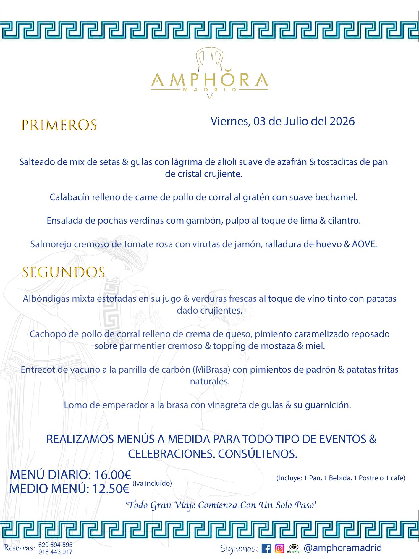 MENÚS DEL DÍA ALCORCÓN MENÚ DEL VIERNES 3 DE JULIO DE DE 2026 MENÚS DIARIOS MEJORES MENÚS RESTAURANTES ALCORCÓN RESTAURANTE AMPHORA TERRAZA EN ALCORCÓN (DISPONEMOS DE UNA GRAN TERRAZA) Av. Leganés, 54 28923 · Alcorcón · Madrid · España. 91 644 39 17 620 694 595 También realizamos menús especiales a medida personalizados a grupos para todo tipo de eventos, como celebraciones, comidas o cenas de empresas, bautizos, bodas, cumpleaños, cenas o comidas de navidad 2023 2024, etc. Consúltenos o visite nuestras excelentes y amplias instalaciones y les prepararemos el menú más ajustado a sus necesidades y presupuesto. #RestaurantesEventos #RestaurantesMenúsCelebraciones #RestaurantesSalonesBodasBautizosComuniones #MenúsEspecialesparaEventosAlcorcón #MenúsCelebracionesAlcorcón #RestaurantesSalonesMenúsEspecialesGrupos #RestaurantesMenúsCumpleaños #ComidasCenasEmpresasAlcorcón #MenúsparaCenasComidasEventosEmpresasMadrid #MejoresTerrazasMadrid #MejorTerrazaAlcorcónMadrid #PresupuestosMenúsBodasComunionesBautizosAlcorcón #RestaurantesSecretosconEncantoMadrid #RestaurantesMenúsCenasComidasGruposEmpresasNavidadesAlcorcon #SalonesComidasCenasEmpresasAlcorcón #MenúsEventos #MenúsBodas #MenúsComuniones #MenúsCumpleaños #MenúsBautizos #MenúsEventosAlcorcón #MenúsBodasAlcorcón #MenúsComunionesAlcorcón #MenúsCumpleañosAlcorcón #MenúsBautizosAlcorcón #MenúsNavidadAlcorcón #MenúsComidasNavidad #MenúsCenasNavidad #SalonesEventosAlcorcón RESTAURANTES ALCORCÓN CELEBRACIONES EVENTOS CUMPLEAÑOS BODAS COMUNIONES BAUTIZOS, MENÚS ESPECIALES A MEDIDA PARA REUNIONES FAMILIARES EVENTOS CELEBRACIONES BODAS COMUNIONES BAUTIZOS EN ALCORCÓN, RESTAURANTES SALONES GRUPOS COMIDAS CENAS EN ALCORCÓN, RESTAURANTES COMIDAS CENAS EMPRESA ALCORCÓN MADRID, MEJORES TERRAZAS ALCORCÓN, MEJOR TERRAZA ALCORCÓN, RESTAURANTES SECRETOS CON ENCANTO EN MADRID, RESTAURANTES MENUS GRUPOS ESPECIALES COMIDAS CENAS EMPRESAS NAVIDADES ALCORCÓN, CONSÚLTE NUESTROS MENÚS A MEDIDA PARA EVENTOS - REALIZAMOS MENÚS A MEDIDA PARA BODAS, COMUNIONES, BAUTIZOS, CUMPLEAÑOS, CENAS COMIDAS DE EMPRESAS, ETC - NUESTRO RESTAURANTE DIPONE DE UNA EXTRAORDINARIA TERRAZA PARA TODO TIPO DE EVENTOS - NUESTROS SALONES INTERIORES SE ADAPTAN A TODO DE EVENTOS, YA SEAN PARTICULARES COMO DE EMPRESAS - RESTAURANTE PREPARADO PARA TODO TIPO DE EVENTOS DE CLIENTES DE LA ZONA SUR SUROESTE DE MADRID COMO ALCORCÓN MÓSTOLES FUENLABRADA VILLAVICIOSA DE ODÓN POZUELO DE ALARCÓN GETAFE LAS ROZAS MAJADAHONDA - UNO DE LOS MEJORES RESTAURANTES DE MADRID PARA COMER O CENAR A LA CARTA O CON NUESTROS MENÚS - CELEBRE CON NOSOTROS SUS REUNIONES FAMILIARES CUMPLEAÑOS BAUTIZOS COMUNIONES BODAS PRESENTACIONES ETC. PUES SERÁN UN ÉXITO - MEJORES RESTAURANTES SALONES CELEBRACIONES EN ALCORCÓN -RESTAURANTES MENUS GRUPOS COMIDAS CENAS REUNIONES EMPRESAS NAVIDADES 2024 ALCORCÓN ZONA SUR MADRID.MENÚS DEL DÍA ALCORCÓN DIARIOS MEJORES MENÚS RESTAURANTES ALCORCÓN RESTAURANTE AMPHORA TERRAZA EN ALCORCÓN (DISPONEMOS DE UNA GRAN TERRAZA)