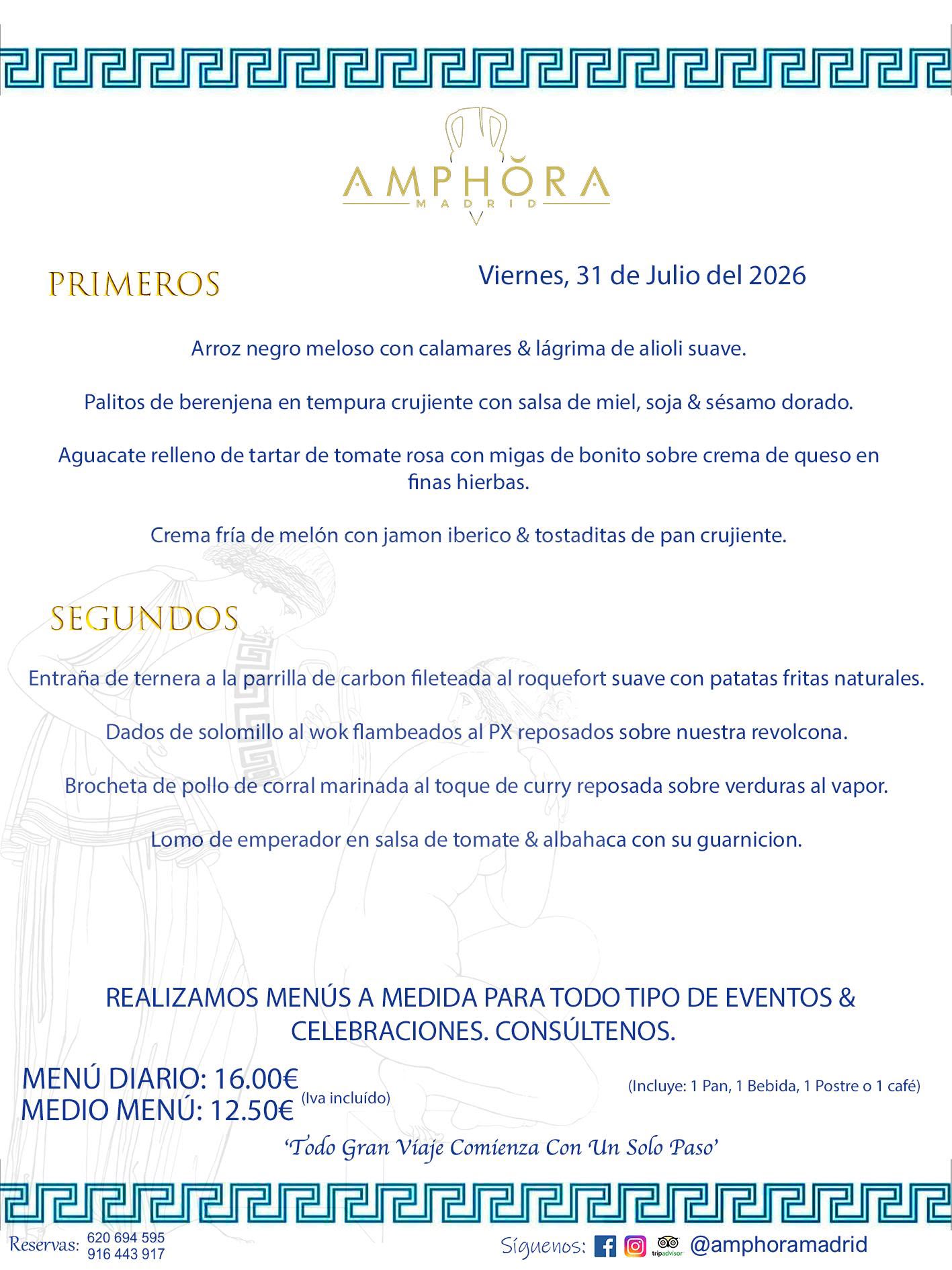 MENÚS DEL DÍA ALCORCÓN MENÚ DEL VIERNES 31 DE JULIO DE DE 2026 MENÚS DIARIOS MEJORES MENÚS RESTAURANTES ALCORCÓN RESTAURANTE AMPHORA TERRAZA EN ALCORCÓN (DISPONEMOS DE UNA GRAN TERRAZA) Av. Leganés, 54 28923 · Alcorcón · Madrid · España. 91 644 39 17 620 694 595 También realizamos menús especiales a medida personalizados a grupos para todo tipo de eventos, como celebraciones, comidas o cenas de empresas, bautizos, bodas, cumpleaños, cenas o comidas de navidad 2023 2024, etc. Consúltenos o visite nuestras excelentes y amplias instalaciones y les prepararemos el menú más ajustado a sus necesidades y presupuesto. #RestaurantesEventos #RestaurantesMenúsCelebraciones #RestaurantesSalonesBodasBautizosComuniones #MenúsEspecialesparaEventosAlcorcón #MenúsCelebracionesAlcorcón #RestaurantesSalonesMenúsEspecialesGrupos #RestaurantesMenúsCumpleaños #ComidasCenasEmpresasAlcorcón #MenúsparaCenasComidasEventosEmpresasMadrid #MejoresTerrazasMadrid #MejorTerrazaAlcorcónMadrid #PresupuestosMenúsBodasComunionesBautizosAlcorcón #RestaurantesSecretosconEncantoMadrid #RestaurantesMenúsCenasComidasGruposEmpresasNavidadesAlcorcon #SalonesComidasCenasEmpresasAlcorcón #MenúsEventos #MenúsBodas #MenúsComuniones #MenúsCumpleaños #MenúsBautizos #MenúsEventosAlcorcón #MenúsBodasAlcorcón #MenúsComunionesAlcorcón #MenúsCumpleañosAlcorcón #MenúsBautizosAlcorcón #MenúsNavidadAlcorcón #MenúsComidasNavidad #MenúsCenasNavidad #SalonesEventosAlcorcón RESTAURANTES ALCORCÓN CELEBRACIONES EVENTOS CUMPLEAÑOS BODAS COMUNIONES BAUTIZOS, MENÚS ESPECIALES A MEDIDA PARA REUNIONES FAMILIARES EVENTOS CELEBRACIONES BODAS COMUNIONES BAUTIZOS EN ALCORCÓN, RESTAURANTES SALONES GRUPOS COMIDAS CENAS EN ALCORCÓN, RESTAURANTES COMIDAS CENAS EMPRESA ALCORCÓN MADRID, MEJORES TERRAZAS ALCORCÓN, MEJOR TERRAZA ALCORCÓN, RESTAURANTES SECRETOS CON ENCANTO EN MADRID, RESTAURANTES MENUS GRUPOS ESPECIALES COMIDAS CENAS EMPRESAS NAVIDADES ALCORCÓN, CONSÚLTE NUESTROS MENÚS A MEDIDA PARA EVENTOS - REALIZAMOS MENÚS A MEDIDA PARA BODAS, COMUNIONES, BAUTIZOS, CUMPLEAÑOS, CENAS COMIDAS DE EMPRESAS, ETC - NUESTRO RESTAURANTE DIPONE DE UNA EXTRAORDINARIA TERRAZA PARA TODO TIPO DE EVENTOS - NUESTROS SALONES INTERIORES SE ADAPTAN A TODO DE EVENTOS, YA SEAN PARTICULARES COMO DE EMPRESAS - RESTAURANTE PREPARADO PARA TODO TIPO DE EVENTOS DE CLIENTES DE LA ZONA SUR SUROESTE DE MADRID COMO ALCORCÓN MÓSTOLES FUENLABRADA VILLAVICIOSA DE ODÓN POZUELO DE ALARCÓN GETAFE LAS ROZAS MAJADAHONDA - UNO DE LOS MEJORES RESTAURANTES DE MADRID PARA COMER O CENAR A LA CARTA O CON NUESTROS MENÚS - CELEBRE CON NOSOTROS SUS REUNIONES FAMILIARES CUMPLEAÑOS BAUTIZOS COMUNIONES BODAS PRESENTACIONES ETC. PUES SERÁN UN ÉXITO - MEJORES RESTAURANTES SALONES CELEBRACIONES EN ALCORCÓN -RESTAURANTES MENUS GRUPOS COMIDAS CENAS REUNIONES EMPRESAS NAVIDADES 2024 ALCORCÓN ZONA SUR MADRID.MENÚS DEL DÍA ALCORCÓN DIARIOS MEJORES MENÚS RESTAURANTES ALCORCÓN RESTAURANTE AMPHORA TERRAZA EN ALCORCÓN (DISPONEMOS DE UNA GRAN TERRAZA)