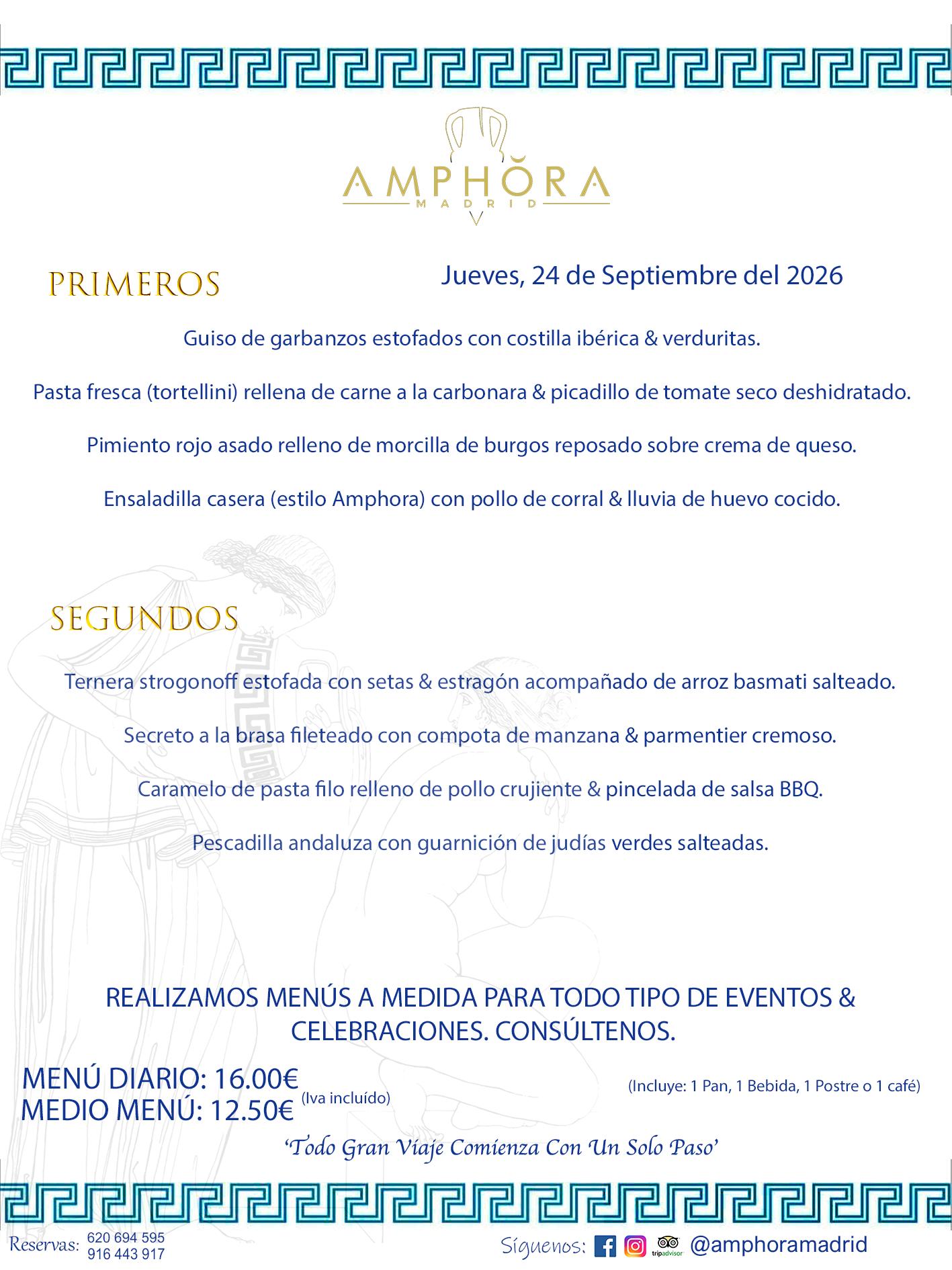MENÚS DEL DÍA ALCORCÓN MENÚ DEL JUEVES 24 DE SEPTIEMBRE DE DE 2026 MENÚS DIARIOS MEJORES MENÚS RESTAURANTES ALCORCÓN RESTAURANTE AMPHORA TERRAZA EN ALCORCÓN (DISPONEMOS DE UNA GRAN TERRAZA) Av. Leganés, 54 28923 · Alcorcón · Madrid · España. 91 644 39 17 620 694 595 También realizamos menús especiales a medida personalizados a grupos para todo tipo de eventos, como celebraciones, comidas o cenas de empresas, bautizos, bodas, cumpleaños, cenas o comidas de navidad 2023 2024, etc. Consúltenos o visite nuestras excelentes y amplias instalaciones y les prepararemos el menú más ajustado a sus necesidades y presupuesto. #RestaurantesEventos #RestaurantesMenúsCelebraciones #RestaurantesSalonesBodasBautizosComuniones #MenúsEspecialesparaEventosAlcorcón #MenúsCelebracionesAlcorcón #RestaurantesSalonesMenúsEspecialesGrupos #RestaurantesMenúsCumpleaños #ComidasCenasEmpresasAlcorcón #MenúsparaCenasComidasEventosEmpresasMadrid #MejoresTerrazasMadrid #MejorTerrazaAlcorcónMadrid #PresupuestosMenúsBodasComunionesBautizosAlcorcón #RestaurantesSecretosconEncantoMadrid #RestaurantesMenúsCenasComidasGruposEmpresasNavidadesAlcorcon #SalonesComidasCenasEmpresasAlcorcón #MenúsEventos #MenúsBodas #MenúsComuniones #MenúsCumpleaños #MenúsBautizos #MenúsEventosAlcorcón #MenúsBodasAlcorcón #MenúsComunionesAlcorcón #MenúsCumpleañosAlcorcón #MenúsBautizosAlcorcón #MenúsNavidadAlcorcón #MenúsComidasNavidad #MenúsCenasNavidad #SalonesEventosAlcorcón RESTAURANTES ALCORCÓN CELEBRACIONES EVENTOS CUMPLEAÑOS BODAS COMUNIONES BAUTIZOS, MENÚS ESPECIALES A MEDIDA PARA REUNIONES FAMILIARES EVENTOS CELEBRACIONES BODAS COMUNIONES BAUTIZOS EN ALCORCÓN, RESTAURANTES SALONES GRUPOS COMIDAS CENAS EN ALCORCÓN, RESTAURANTES COMIDAS CENAS EMPRESA ALCORCÓN MADRID, MEJORES TERRAZAS ALCORCÓN, MEJOR TERRAZA ALCORCÓN, RESTAURANTES SECRETOS CON ENCANTO EN MADRID, RESTAURANTES MENUS GRUPOS ESPECIALES COMIDAS CENAS EMPRESAS NAVIDADES ALCORCÓN, CONSÚLTE NUESTROS MENÚS A MEDIDA PARA EVENTOS - REALIZAMOS MENÚS A MEDIDA PARA BODAS, COMUNIONES, BAUTIZOS, CUMPLEAÑOS, CENAS COMIDAS DE EMPRESAS, ETC - NUESTRO RESTAURANTE DIPONE DE UNA EXTRAORDINARIA TERRAZA PARA TODO TIPO DE EVENTOS - NUESTROS SALONES INTERIORES SE ADAPTAN A TODO DE EVENTOS, YA SEAN PARTICULARES COMO DE EMPRESAS - RESTAURANTE PREPARADO PARA TODO TIPO DE EVENTOS DE CLIENTES DE LA ZONA SUR SUROESTE DE MADRID COMO ALCORCÓN MÓSTOLES FUENLABRADA VILLAVICIOSA DE ODÓN POZUELO DE ALARCÓN GETAFE LAS ROZAS MAJADAHONDA - UNO DE LOS MEJORES RESTAURANTES DE MADRID PARA COMER O CENAR A LA CARTA O CON NUESTROS MENÚS - CELEBRE CON NOSOTROS SUS REUNIONES FAMILIARES CUMPLEAÑOS BAUTIZOS COMUNIONES BODAS PRESENTACIONES ETC. PUES SERÁN UN ÉXITO - MEJORES RESTAURANTES SALONES CELEBRACIONES EN ALCORCÓN -RESTAURANTES MENUS GRUPOS COMIDAS CENAS REUNIONES EMPRESAS NAVIDADES 2024 ALCORCÓN ZONA SUR MADRID.MENÚS DEL DÍA ALCORCÓN DIARIOS MEJORES MENÚS RESTAURANTES ALCORCÓN RESTAURANTE AMPHORA TERRAZA EN ALCORCÓN (DISPONEMOS DE UNA GRAN TERRAZA)