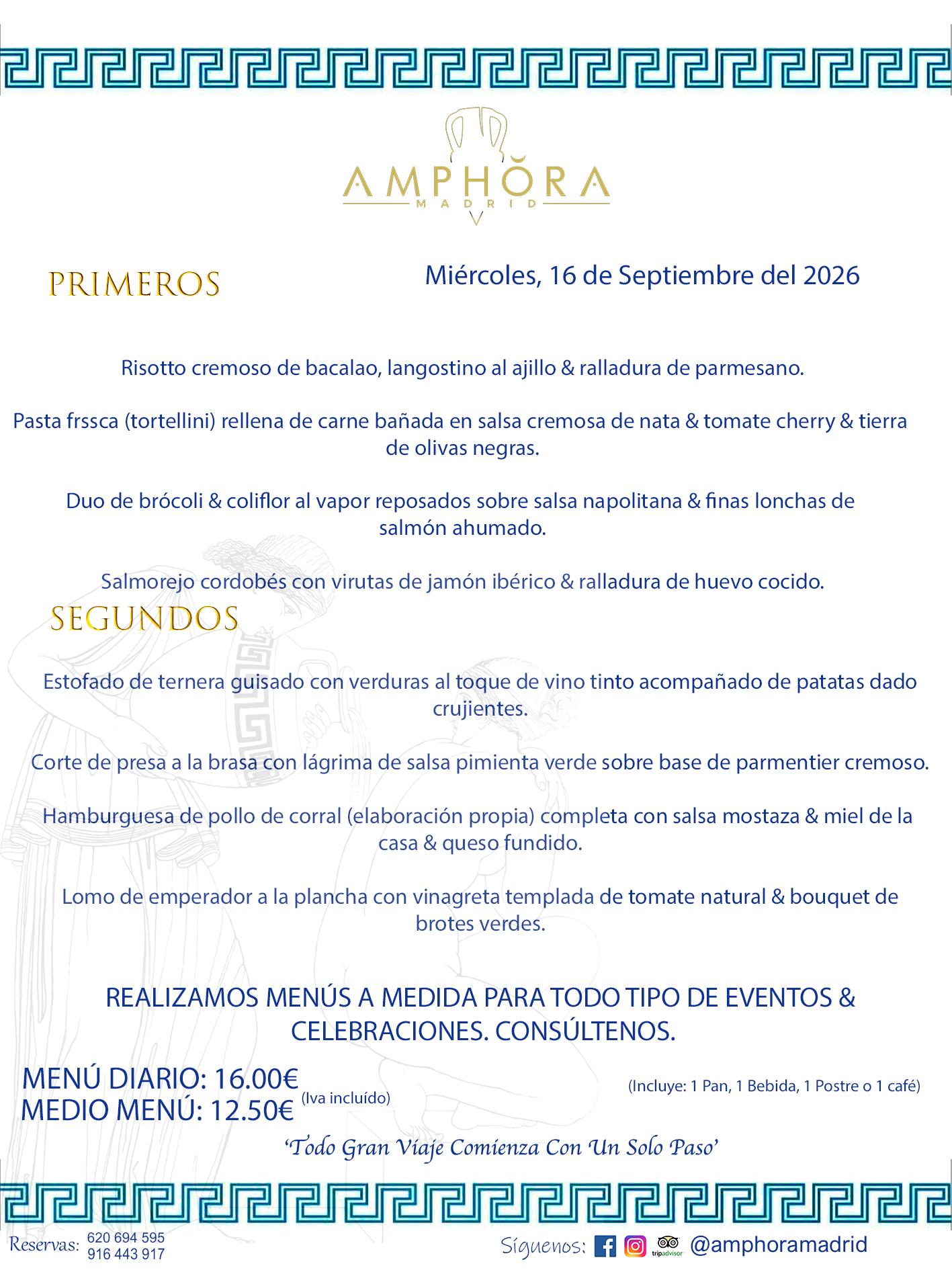 MENÚS DEL DÍA ALCORCÓN MENÚ DEL MIÉRCOLES 16 DE SEPTIEMBRE DE DE 2026 MENÚS DIARIOS MEJORES MENÚS RESTAURANTES ALCORCÓN RESTAURANTE AMPHORA TERRAZA EN ALCORCÓN (DISPONEMOS DE UNA GRAN TERRAZA) Av. Leganés, 54 28923 · Alcorcón · Madrid · España. 91 644 39 17 620 694 595 También realizamos menús especiales a medida personalizados a grupos para todo tipo de eventos, como celebraciones, comidas o cenas de empresas, bautizos, bodas, cumpleaños, cenas o comidas de navidad 2023 2024, etc. Consúltenos o visite nuestras excelentes y amplias instalaciones y les prepararemos el menú más ajustado a sus necesidades y presupuesto. #RestaurantesEventos #RestaurantesMenúsCelebraciones #RestaurantesSalonesBodasBautizosComuniones #MenúsEspecialesparaEventosAlcorcón #MenúsCelebracionesAlcorcón #RestaurantesSalonesMenúsEspecialesGrupos #RestaurantesMenúsCumpleaños #ComidasCenasEmpresasAlcorcón #MenúsparaCenasComidasEventosEmpresasMadrid #MejoresTerrazasMadrid #MejorTerrazaAlcorcónMadrid #PresupuestosMenúsBodasComunionesBautizosAlcorcón #RestaurantesSecretosconEncantoMadrid #RestaurantesMenúsCenasComidasGruposEmpresasNavidadesAlcorcon #SalonesComidasCenasEmpresasAlcorcón #MenúsEventos #MenúsBodas #MenúsComuniones #MenúsCumpleaños #MenúsBautizos #MenúsEventosAlcorcón #MenúsBodasAlcorcón #MenúsComunionesAlcorcón #MenúsCumpleañosAlcorcón #MenúsBautizosAlcorcón #MenúsNavidadAlcorcón #MenúsComidasNavidad #MenúsCenasNavidad #SalonesEventosAlcorcón RESTAURANTES ALCORCÓN CELEBRACIONES EVENTOS CUMPLEAÑOS BODAS COMUNIONES BAUTIZOS, MENÚS ESPECIALES A MEDIDA PARA REUNIONES FAMILIARES EVENTOS CELEBRACIONES BODAS COMUNIONES BAUTIZOS EN ALCORCÓN, RESTAURANTES SALONES GRUPOS COMIDAS CENAS EN ALCORCÓN, RESTAURANTES COMIDAS CENAS EMPRESA ALCORCÓN MADRID, MEJORES TERRAZAS ALCORCÓN, MEJOR TERRAZA ALCORCÓN, RESTAURANTES SECRETOS CON ENCANTO EN MADRID, RESTAURANTES MENUS GRUPOS ESPECIALES COMIDAS CENAS EMPRESAS NAVIDADES ALCORCÓN, CONSÚLTE NUESTROS MENÚS A MEDIDA PARA EVENTOS - REALIZAMOS MENÚS A MEDIDA PARA BODAS, COMUNIONES, BAUTIZOS, CUMPLEAÑOS, CENAS COMIDAS DE EMPRESAS, ETC - NUESTRO RESTAURANTE DIPONE DE UNA EXTRAORDINARIA TERRAZA PARA TODO TIPO DE EVENTOS - NUESTROS SALONES INTERIORES SE ADAPTAN A TODO DE EVENTOS, YA SEAN PARTICULARES COMO DE EMPRESAS - RESTAURANTE PREPARADO PARA TODO TIPO DE EVENTOS DE CLIENTES DE LA ZONA SUR SUROESTE DE MADRID COMO ALCORCÓN MÓSTOLES FUENLABRADA VILLAVICIOSA DE ODÓN POZUELO DE ALARCÓN GETAFE LAS ROZAS MAJADAHONDA - UNO DE LOS MEJORES RESTAURANTES DE MADRID PARA COMER O CENAR A LA CARTA O CON NUESTROS MENÚS - CELEBRE CON NOSOTROS SUS REUNIONES FAMILIARES CUMPLEAÑOS BAUTIZOS COMUNIONES BODAS PRESENTACIONES ETC. PUES SERÁN UN ÉXITO - MEJORES RESTAURANTES SALONES CELEBRACIONES EN ALCORCÓN -RESTAURANTES MENUS GRUPOS COMIDAS CENAS REUNIONES EMPRESAS NAVIDADES 2024 ALCORCÓN ZONA SUR MADRID.MENÚS DEL DÍA ALCORCÓN DIARIOS MEJORES MENÚS RESTAURANTES ALCORCÓN RESTAURANTE AMPHORA TERRAZA EN ALCORCÓN (DISPONEMOS DE UNA GRAN TERRAZA)