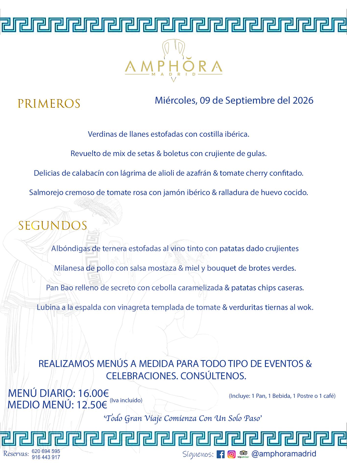MENÚS DEL DÍA ALCORCÓN MENÚ DEL MIÉRCOLES 9 DE SEPTIEMBRE DE DE 2026 MENÚS DIARIOS MEJORES MENÚS RESTAURANTES ALCORCÓN RESTAURANTE AMPHORA TERRAZA EN ALCORCÓN (DISPONEMOS DE UNA GRAN TERRAZA) Av. Leganés, 54 28923 · Alcorcón · Madrid · España. 91 644 39 17 620 694 595 También realizamos menús especiales a medida personalizados a grupos para todo tipo de eventos, como celebraciones, comidas o cenas de empresas, bautizos, bodas, cumpleaños, cenas o comidas de navidad 2023 2024, etc. Consúltenos o visite nuestras excelentes y amplias instalaciones y les prepararemos el menú más ajustado a sus necesidades y presupuesto. #RestaurantesEventos #RestaurantesMenúsCelebraciones #RestaurantesSalonesBodasBautizosComuniones #MenúsEspecialesparaEventosAlcorcón #MenúsCelebracionesAlcorcón #RestaurantesSalonesMenúsEspecialesGrupos #RestaurantesMenúsCumpleaños #ComidasCenasEmpresasAlcorcón #MenúsparaCenasComidasEventosEmpresasMadrid #MejoresTerrazasMadrid #MejorTerrazaAlcorcónMadrid #PresupuestosMenúsBodasComunionesBautizosAlcorcón #RestaurantesSecretosconEncantoMadrid #RestaurantesMenúsCenasComidasGruposEmpresasNavidadesAlcorcon #SalonesComidasCenasEmpresasAlcorcón #MenúsEventos #MenúsBodas #MenúsComuniones #MenúsCumpleaños #MenúsBautizos #MenúsEventosAlcorcón #MenúsBodasAlcorcón #MenúsComunionesAlcorcón #MenúsCumpleañosAlcorcón #MenúsBautizosAlcorcón #MenúsNavidadAlcorcón #MenúsComidasNavidad #MenúsCenasNavidad #SalonesEventosAlcorcón RESTAURANTES ALCORCÓN CELEBRACIONES EVENTOS CUMPLEAÑOS BODAS COMUNIONES BAUTIZOS, MENÚS ESPECIALES A MEDIDA PARA REUNIONES FAMILIARES EVENTOS CELEBRACIONES BODAS COMUNIONES BAUTIZOS EN ALCORCÓN, RESTAURANTES SALONES GRUPOS COMIDAS CENAS EN ALCORCÓN, RESTAURANTES COMIDAS CENAS EMPRESA ALCORCÓN MADRID, MEJORES TERRAZAS ALCORCÓN, MEJOR TERRAZA ALCORCÓN, RESTAURANTES SECRETOS CON ENCANTO EN MADRID, RESTAURANTES MENUS GRUPOS ESPECIALES COMIDAS CENAS EMPRESAS NAVIDADES ALCORCÓN, CONSÚLTE NUESTROS MENÚS A MEDIDA PARA EVENTOS - REALIZAMOS MENÚS A MEDIDA PARA BODAS, COMUNIONES, BAUTIZOS, CUMPLEAÑOS, CENAS COMIDAS DE EMPRESAS, ETC - NUESTRO RESTAURANTE DIPONE DE UNA EXTRAORDINARIA TERRAZA PARA TODO TIPO DE EVENTOS - NUESTROS SALONES INTERIORES SE ADAPTAN A TODO DE EVENTOS, YA SEAN PARTICULARES COMO DE EMPRESAS - RESTAURANTE PREPARADO PARA TODO TIPO DE EVENTOS DE CLIENTES DE LA ZONA SUR SUROESTE DE MADRID COMO ALCORCÓN MÓSTOLES FUENLABRADA VILLAVICIOSA DE ODÓN POZUELO DE ALARCÓN GETAFE LAS ROZAS MAJADAHONDA - UNO DE LOS MEJORES RESTAURANTES DE MADRID PARA COMER O CENAR A LA CARTA O CON NUESTROS MENÚS - CELEBRE CON NOSOTROS SUS REUNIONES FAMILIARES CUMPLEAÑOS BAUTIZOS COMUNIONES BODAS PRESENTACIONES ETC. PUES SERÁN UN ÉXITO - MEJORES RESTAURANTES SALONES CELEBRACIONES EN ALCORCÓN -RESTAURANTES MENUS GRUPOS COMIDAS CENAS REUNIONES EMPRESAS NAVIDADES 2024 ALCORCÓN ZONA SUR MADRID.MENÚS DEL DÍA ALCORCÓN DIARIOS MEJORES MENÚS RESTAURANTES ALCORCÓN RESTAURANTE AMPHORA TERRAZA EN ALCORCÓN (DISPONEMOS DE UNA GRAN TERRAZA)