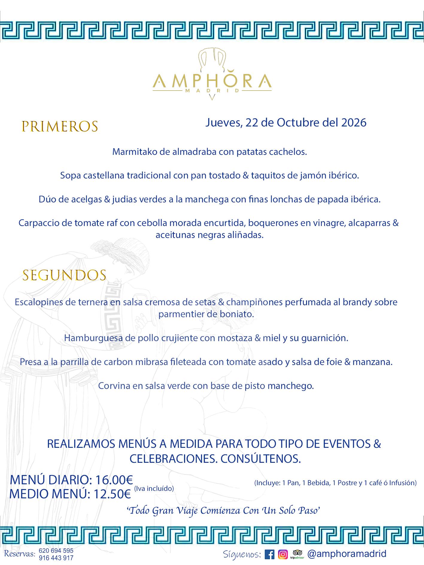 MENÚS DEL DÍA ALCORCÓN MENÚ DEL JUEVES 22 DE OCTUBRE DE DE 2026 MENÚS DIARIOS MEJORES MENÚS RESTAURANTES ALCORCÓN RESTAURANTE AMPHORA TERRAZA EN ALCORCÓN (DISPONEMOS DE UNA GRAN TERRAZA) Av. Leganés, 54 28923 · Alcorcón · Madrid · España. 91 644 39 17 620 694 595 También realizamos menús especiales a medida personalizados a grupos para todo tipo de eventos, como celebraciones, comidas o cenas de empresas, bautizos, bodas, cumpleaños, cenas o comidas de navidad 2023 2024, etc. Consúltenos o visite nuestras excelentes y amplias instalaciones y les prepararemos el menú más ajustado a sus necesidades y presupuesto. #RestaurantesEventos #RestaurantesMenúsCelebraciones #RestaurantesSalonesBodasBautizosComuniones #MenúsEspecialesparaEventosAlcorcón #MenúsCelebracionesAlcorcón #RestaurantesSalonesMenúsEspecialesGrupos #RestaurantesMenúsCumpleaños #ComidasCenasEmpresasAlcorcón #MenúsparaCenasComidasEventosEmpresasMadrid #MejoresTerrazasMadrid #MejorTerrazaAlcorcónMadrid #PresupuestosMenúsBodasComunionesBautizosAlcorcón #RestaurantesSecretosconEncantoMadrid #RestaurantesMenúsCenasComidasGruposEmpresasNavidadesAlcorcon #SalonesComidasCenasEmpresasAlcorcón #MenúsEventos #MenúsBodas #MenúsComuniones #MenúsCumpleaños #MenúsBautizos #MenúsEventosAlcorcón #MenúsBodasAlcorcón #MenúsComunionesAlcorcón #MenúsCumpleañosAlcorcón #MenúsBautizosAlcorcón #MenúsNavidadAlcorcón #MenúsComidasNavidad #MenúsCenasNavidad #SalonesEventosAlcorcón RESTAURANTES ALCORCÓN CELEBRACIONES EVENTOS CUMPLEAÑOS BODAS COMUNIONES BAUTIZOS, MENÚS ESPECIALES A MEDIDA PARA REUNIONES FAMILIARES EVENTOS CELEBRACIONES BODAS COMUNIONES BAUTIZOS EN ALCORCÓN, RESTAURANTES SALONES GRUPOS COMIDAS CENAS EN ALCORCÓN, RESTAURANTES COMIDAS CENAS EMPRESA ALCORCÓN MADRID, MEJORES TERRAZAS ALCORCÓN, MEJOR TERRAZA ALCORCÓN, RESTAURANTES SECRETOS CON ENCANTO EN MADRID, RESTAURANTES MENUS GRUPOS ESPECIALES COMIDAS CENAS EMPRESAS NAVIDADES ALCORCÓN, CONSÚLTE NUESTROS MENÚS A MEDIDA PARA EVENTOS - REALIZAMOS MENÚS A MEDIDA PARA BODAS, COMUNIONES, BAUTIZOS, CUMPLEAÑOS, CENAS COMIDAS DE EMPRESAS, ETC - NUESTRO RESTAURANTE DIPONE DE UNA EXTRAORDINARIA TERRAZA PARA TODO TIPO DE EVENTOS - NUESTROS SALONES INTERIORES SE ADAPTAN A TODO DE EVENTOS, YA SEAN PARTICULARES COMO DE EMPRESAS - RESTAURANTE PREPARADO PARA TODO TIPO DE EVENTOS DE CLIENTES DE LA ZONA SUR SUROESTE DE MADRID COMO ALCORCÓN MÓSTOLES FUENLABRADA VILLAVICIOSA DE ODÓN POZUELO DE ALARCÓN GETAFE LAS ROZAS MAJADAHONDA - UNO DE LOS MEJORES RESTAURANTES DE MADRID PARA COMER O CENAR A LA CARTA O CON NUESTROS MENÚS - CELEBRE CON NOSOTROS SUS REUNIONES FAMILIARES CUMPLEAÑOS BAUTIZOS COMUNIONES BODAS PRESENTACIONES ETC. PUES SERÁN UN ÉXITO - MEJORES RESTAURANTES SALONES CELEBRACIONES EN ALCORCÓN -RESTAURANTES MENUS GRUPOS COMIDAS CENAS REUNIONES EMPRESAS NAVIDADES 2024 ALCORCÓN ZONA SUR MADRID.MENÚS DEL DÍA ALCORCÓN DIARIOS MEJORES MENÚS RESTAURANTES ALCORCÓN RESTAURANTE AMPHORA TERRAZA EN ALCORCÓN (DISPONEMOS DE UNA GRAN TERRAZA)
