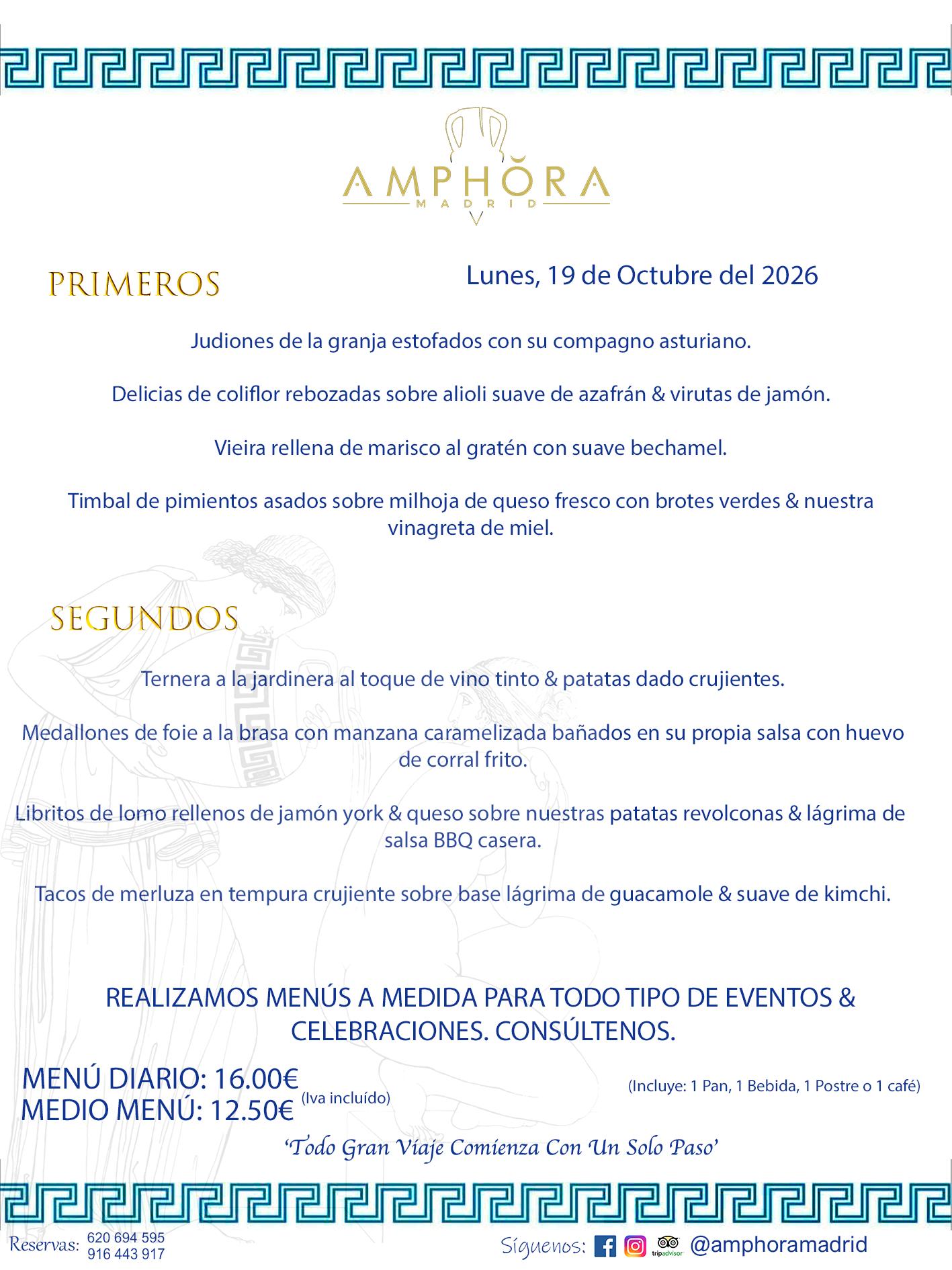 MENÚS DEL DÍA ALCORCÓN MENÚ DEL LUNES 19 DE OCTUBRE DE DE 2026 MENÚS DIARIOS MEJORES MENÚS RESTAURANTES ALCORCÓN RESTAURANTE AMPHORA TERRAZA EN ALCORCÓN (DISPONEMOS DE UNA GRAN TERRAZA) Av. Leganés, 54 28923 · Alcorcón · Madrid · España. 91 644 39 17 620 694 595 También realizamos menús especiales a medida personalizados a grupos para todo tipo de eventos, como celebraciones, comidas o cenas de empresas, bautizos, bodas, cumpleaños, cenas o comidas de navidad 2023 2024, etc. Consúltenos o visite nuestras excelentes y amplias instalaciones y les prepararemos el menú más ajustado a sus necesidades y presupuesto. #RestaurantesEventos #RestaurantesMenúsCelebraciones #RestaurantesSalonesBodasBautizosComuniones #MenúsEspecialesparaEventosAlcorcón #MenúsCelebracionesAlcorcón #RestaurantesSalonesMenúsEspecialesGrupos #RestaurantesMenúsCumpleaños #ComidasCenasEmpresasAlcorcón #MenúsparaCenasComidasEventosEmpresasMadrid #MejoresTerrazasMadrid #MejorTerrazaAlcorcónMadrid #PresupuestosMenúsBodasComunionesBautizosAlcorcón #RestaurantesSecretosconEncantoMadrid #RestaurantesMenúsCenasComidasGruposEmpresasNavidadesAlcorcon #SalonesComidasCenasEmpresasAlcorcón #MenúsEventos #MenúsBodas #MenúsComuniones #MenúsCumpleaños #MenúsBautizos #MenúsEventosAlcorcón #MenúsBodasAlcorcón #MenúsComunionesAlcorcón #MenúsCumpleañosAlcorcón #MenúsBautizosAlcorcón #MenúsNavidadAlcorcón #MenúsComidasNavidad #MenúsCenasNavidad #SalonesEventosAlcorcón RESTAURANTES ALCORCÓN CELEBRACIONES EVENTOS CUMPLEAÑOS BODAS COMUNIONES BAUTIZOS, MENÚS ESPECIALES A MEDIDA PARA REUNIONES FAMILIARES EVENTOS CELEBRACIONES BODAS COMUNIONES BAUTIZOS EN ALCORCÓN, RESTAURANTES SALONES GRUPOS COMIDAS CENAS EN ALCORCÓN, RESTAURANTES COMIDAS CENAS EMPRESA ALCORCÓN MADRID, MEJORES TERRAZAS ALCORCÓN, MEJOR TERRAZA ALCORCÓN, RESTAURANTES SECRETOS CON ENCANTO EN MADRID, RESTAURANTES MENUS GRUPOS ESPECIALES COMIDAS CENAS EMPRESAS NAVIDADES ALCORCÓN, CONSÚLTE NUESTROS MENÚS A MEDIDA PARA EVENTOS - REALIZAMOS MENÚS A MEDIDA PARA BODAS, COMUNIONES, BAUTIZOS, CUMPLEAÑOS, CENAS COMIDAS DE EMPRESAS, ETC - NUESTRO RESTAURANTE DIPONE DE UNA EXTRAORDINARIA TERRAZA PARA TODO TIPO DE EVENTOS - NUESTROS SALONES INTERIORES SE ADAPTAN A TODO DE EVENTOS, YA SEAN PARTICULARES COMO DE EMPRESAS - RESTAURANTE PREPARADO PARA TODO TIPO DE EVENTOS DE CLIENTES DE LA ZONA SUR SUROESTE DE MADRID COMO ALCORCÓN MÓSTOLES FUENLABRADA VILLAVICIOSA DE ODÓN POZUELO DE ALARCÓN GETAFE LAS ROZAS MAJADAHONDA - UNO DE LOS MEJORES RESTAURANTES DE MADRID PARA COMER O CENAR A LA CARTA O CON NUESTROS MENÚS - CELEBRE CON NOSOTROS SUS REUNIONES FAMILIARES CUMPLEAÑOS BAUTIZOS COMUNIONES BODAS PRESENTACIONES ETC. PUES SERÁN UN ÉXITO - MEJORES RESTAURANTES SALONES CELEBRACIONES EN ALCORCÓN -RESTAURANTES MENUS GRUPOS COMIDAS CENAS REUNIONES EMPRESAS NAVIDADES 2024 ALCORCÓN ZONA SUR MADRID.MENÚS DEL DÍA ALCORCÓN DIARIOS MEJORES MENÚS RESTAURANTES ALCORCÓN RESTAURANTE AMPHORA TERRAZA EN ALCORCÓN (DISPONEMOS DE UNA GRAN TERRAZA)
