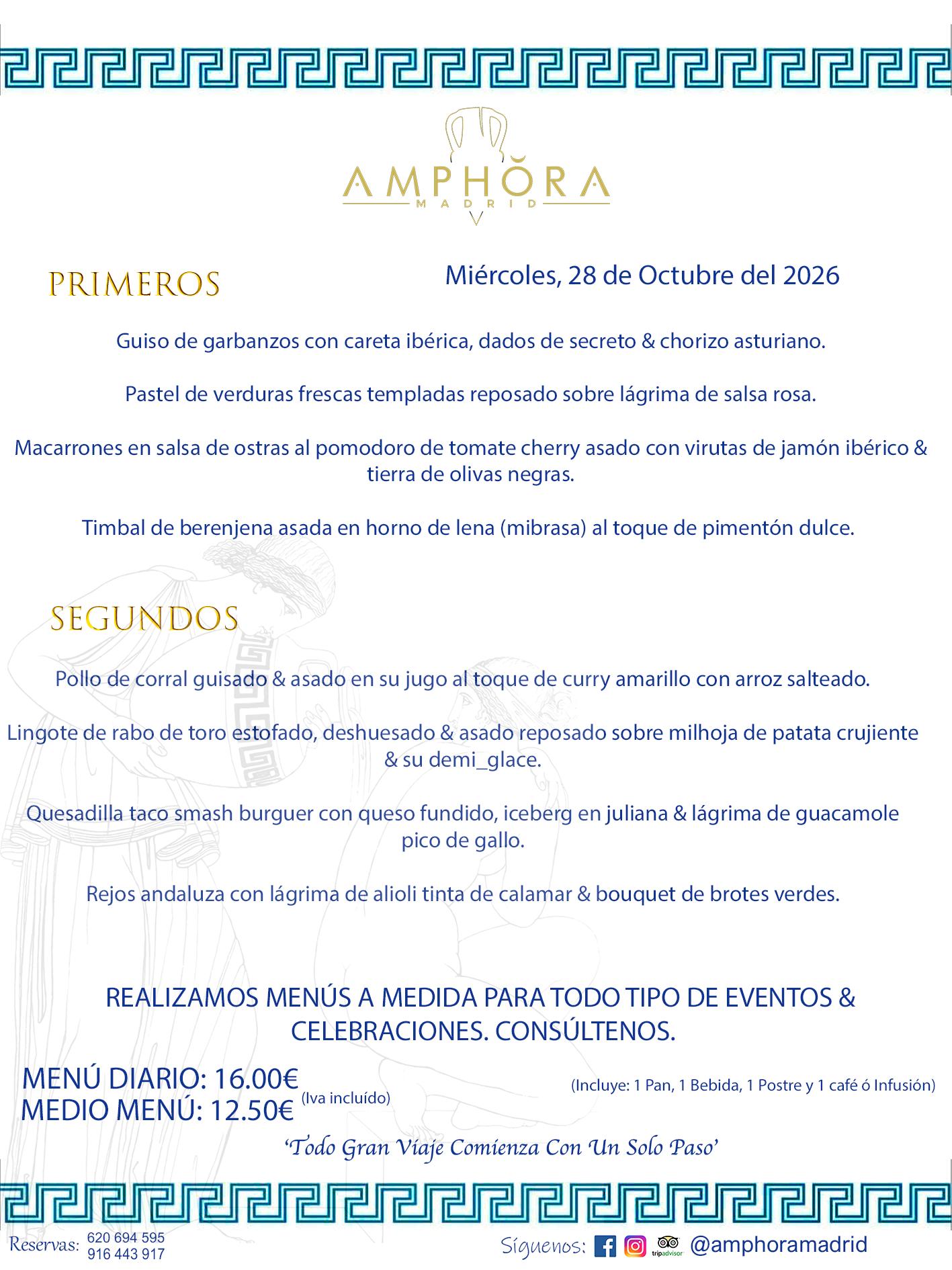 MENÚS DEL DÍA ALCORCÓN MENÚ DEL MIÉRCOLES 28 DE OCTUBRE DE DE 2026 MENÚS DIARIOS MEJORES MENÚS RESTAURANTES ALCORCÓN RESTAURANTE AMPHORA TERRAZA EN ALCORCÓN (DISPONEMOS DE UNA GRAN TERRAZA) Av. Leganés, 54 28923 · Alcorcón · Madrid · España. 91 644 39 17 620 694 595 También realizamos menús especiales a medida personalizados a grupos para todo tipo de eventos, como celebraciones, comidas o cenas de empresas, bautizos, bodas, cumpleaños, cenas o comidas de navidad 2023 2024, etc. Consúltenos o visite nuestras excelentes y amplias instalaciones y les prepararemos el menú más ajustado a sus necesidades y presupuesto. #RestaurantesEventos #RestaurantesMenúsCelebraciones #RestaurantesSalonesBodasBautizosComuniones #MenúsEspecialesparaEventosAlcorcón #MenúsCelebracionesAlcorcón #RestaurantesSalonesMenúsEspecialesGrupos #RestaurantesMenúsCumpleaños #ComidasCenasEmpresasAlcorcón #MenúsparaCenasComidasEventosEmpresasMadrid #MejoresTerrazasMadrid #MejorTerrazaAlcorcónMadrid #PresupuestosMenúsBodasComunionesBautizosAlcorcón #RestaurantesSecretosconEncantoMadrid #RestaurantesMenúsCenasComidasGruposEmpresasNavidadesAlcorcon #SalonesComidasCenasEmpresasAlcorcón #MenúsEventos #MenúsBodas #MenúsComuniones #MenúsCumpleaños #MenúsBautizos #MenúsEventosAlcorcón #MenúsBodasAlcorcón #MenúsComunionesAlcorcón #MenúsCumpleañosAlcorcón #MenúsBautizosAlcorcón #MenúsNavidadAlcorcón #MenúsComidasNavidad #MenúsCenasNavidad #SalonesEventosAlcorcón RESTAURANTES ALCORCÓN CELEBRACIONES EVENTOS CUMPLEAÑOS BODAS COMUNIONES BAUTIZOS, MENÚS ESPECIALES A MEDIDA PARA REUNIONES FAMILIARES EVENTOS CELEBRACIONES BODAS COMUNIONES BAUTIZOS EN ALCORCÓN, RESTAURANTES SALONES GRUPOS COMIDAS CENAS EN ALCORCÓN, RESTAURANTES COMIDAS CENAS EMPRESA ALCORCÓN MADRID, MEJORES TERRAZAS ALCORCÓN, MEJOR TERRAZA ALCORCÓN, RESTAURANTES SECRETOS CON ENCANTO EN MADRID, RESTAURANTES MENUS GRUPOS ESPECIALES COMIDAS CENAS EMPRESAS NAVIDADES ALCORCÓN, CONSÚLTE NUESTROS MENÚS A MEDIDA PARA EVENTOS - REALIZAMOS MENÚS A MEDIDA PARA BODAS, COMUNIONES, BAUTIZOS, CUMPLEAÑOS, CENAS COMIDAS DE EMPRESAS, ETC - NUESTRO RESTAURANTE DIPONE DE UNA EXTRAORDINARIA TERRAZA PARA TODO TIPO DE EVENTOS - NUESTROS SALONES INTERIORES SE ADAPTAN A TODO DE EVENTOS, YA SEAN PARTICULARES COMO DE EMPRESAS - RESTAURANTE PREPARADO PARA TODO TIPO DE EVENTOS DE CLIENTES DE LA ZONA SUR SUROESTE DE MADRID COMO ALCORCÓN MÓSTOLES FUENLABRADA VILLAVICIOSA DE ODÓN POZUELO DE ALARCÓN GETAFE LAS ROZAS MAJADAHONDA - UNO DE LOS MEJORES RESTAURANTES DE MADRID PARA COMER O CENAR A LA CARTA O CON NUESTROS MENÚS - CELEBRE CON NOSOTROS SUS REUNIONES FAMILIARES CUMPLEAÑOS BAUTIZOS COMUNIONES BODAS PRESENTACIONES ETC. PUES SERÁN UN ÉXITO - MEJORES RESTAURANTES SALONES CELEBRACIONES EN ALCORCÓN -RESTAURANTES MENUS GRUPOS COMIDAS CENAS REUNIONES EMPRESAS NAVIDADES 2024 ALCORCÓN ZONA SUR MADRID.MENÚS DEL DÍA ALCORCÓN DIARIOS MEJORES MENÚS RESTAURANTES ALCORCÓN RESTAURANTE AMPHORA TERRAZA EN ALCORCÓN (DISPONEMOS DE UNA GRAN TERRAZA)