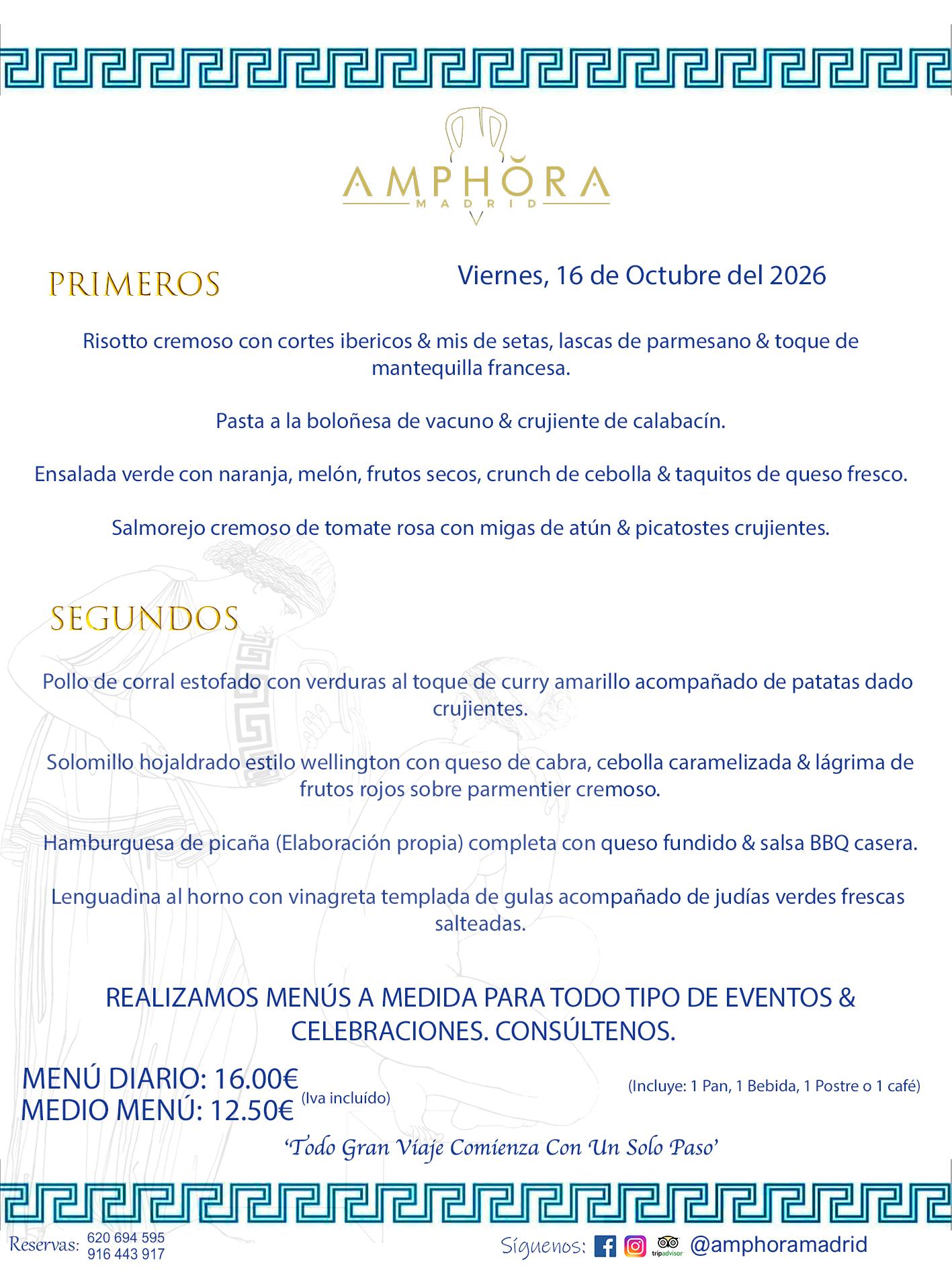 MENÚS DEL DÍA ALCORCÓN MENÚ DEL VIERNES 16 DE OCTUBRE DE DE 2026 MENÚS DIARIOS MEJORES MENÚS RESTAURANTES ALCORCÓN RESTAURANTE AMPHORA TERRAZA EN ALCORCÓN (DISPONEMOS DE UNA GRAN TERRAZA) Av. Leganés, 54 28923 · Alcorcón · Madrid · España. 91 644 39 17 620 694 595 También realizamos menús especiales a medida personalizados a grupos para todo tipo de eventos, como celebraciones, comidas o cenas de empresas, bautizos, bodas, cumpleaños, cenas o comidas de navidad 2023 2024, etc. Consúltenos o visite nuestras excelentes y amplias instalaciones y les prepararemos el menú más ajustado a sus necesidades y presupuesto. #RestaurantesEventos #RestaurantesMenúsCelebraciones #RestaurantesSalonesBodasBautizosComuniones #MenúsEspecialesparaEventosAlcorcón #MenúsCelebracionesAlcorcón #RestaurantesSalonesMenúsEspecialesGrupos #RestaurantesMenúsCumpleaños #ComidasCenasEmpresasAlcorcón #MenúsparaCenasComidasEventosEmpresasMadrid #MejoresTerrazasMadrid #MejorTerrazaAlcorcónMadrid #PresupuestosMenúsBodasComunionesBautizosAlcorcón #RestaurantesSecretosconEncantoMadrid #RestaurantesMenúsCenasComidasGruposEmpresasNavidadesAlcorcon #SalonesComidasCenasEmpresasAlcorcón #MenúsEventos #MenúsBodas #MenúsComuniones #MenúsCumpleaños #MenúsBautizos #MenúsEventosAlcorcón #MenúsBodasAlcorcón #MenúsComunionesAlcorcón #MenúsCumpleañosAlcorcón #MenúsBautizosAlcorcón #MenúsNavidadAlcorcón #MenúsComidasNavidad #MenúsCenasNavidad #SalonesEventosAlcorcón RESTAURANTES ALCORCÓN CELEBRACIONES EVENTOS CUMPLEAÑOS BODAS COMUNIONES BAUTIZOS, MENÚS ESPECIALES A MEDIDA PARA REUNIONES FAMILIARES EVENTOS CELEBRACIONES BODAS COMUNIONES BAUTIZOS EN ALCORCÓN, RESTAURANTES SALONES GRUPOS COMIDAS CENAS EN ALCORCÓN, RESTAURANTES COMIDAS CENAS EMPRESA ALCORCÓN MADRID, MEJORES TERRAZAS ALCORCÓN, MEJOR TERRAZA ALCORCÓN, RESTAURANTES SECRETOS CON ENCANTO EN MADRID, RESTAURANTES MENUS GRUPOS ESPECIALES COMIDAS CENAS EMPRESAS NAVIDADES ALCORCÓN, CONSÚLTE NUESTROS MENÚS A MEDIDA PARA EVENTOS - REALIZAMOS MENÚS A MEDIDA PARA BODAS, COMUNIONES, BAUTIZOS, CUMPLEAÑOS, CENAS COMIDAS DE EMPRESAS, ETC - NUESTRO RESTAURANTE DIPONE DE UNA EXTRAORDINARIA TERRAZA PARA TODO TIPO DE EVENTOS - NUESTROS SALONES INTERIORES SE ADAPTAN A TODO DE EVENTOS, YA SEAN PARTICULARES COMO DE EMPRESAS - RESTAURANTE PREPARADO PARA TODO TIPO DE EVENTOS DE CLIENTES DE LA ZONA SUR SUROESTE DE MADRID COMO ALCORCÓN MÓSTOLES FUENLABRADA VILLAVICIOSA DE ODÓN POZUELO DE ALARCÓN GETAFE LAS ROZAS MAJADAHONDA - UNO DE LOS MEJORES RESTAURANTES DE MADRID PARA COMER O CENAR A LA CARTA O CON NUESTROS MENÚS - CELEBRE CON NOSOTROS SUS REUNIONES FAMILIARES CUMPLEAÑOS BAUTIZOS COMUNIONES BODAS PRESENTACIONES ETC. PUES SERÁN UN ÉXITO - MEJORES RESTAURANTES SALONES CELEBRACIONES EN ALCORCÓN -RESTAURANTES MENUS GRUPOS COMIDAS CENAS REUNIONES EMPRESAS NAVIDADES 2024 ALCORCÓN ZONA SUR MADRID.MENÚS DEL DÍA ALCORCÓN DIARIOS MEJORES MENÚS RESTAURANTES ALCORCÓN RESTAURANTE AMPHORA TERRAZA EN ALCORCÓN (DISPONEMOS DE UNA GRAN TERRAZA)