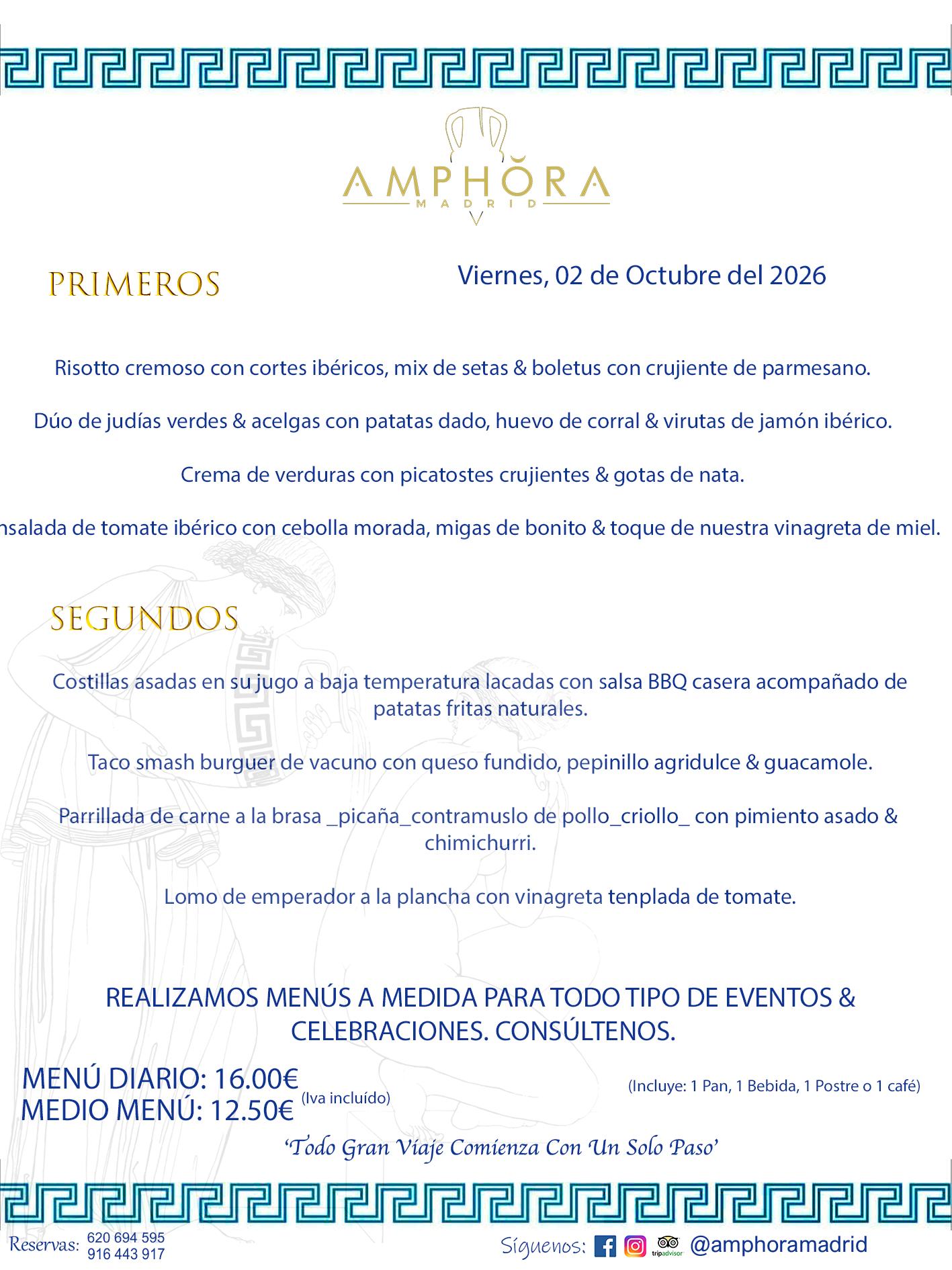 MENÚS DEL DÍA ALCORCÓN MENÚ DEL VIERNES 2 DE OCTUBRE DE DE 2026 MENÚS DIARIOS MEJORES MENÚS RESTAURANTES ALCORCÓN RESTAURANTE AMPHORA TERRAZA EN ALCORCÓN (DISPONEMOS DE UNA GRAN TERRAZA) Av. Leganés, 54 28923 · Alcorcón · Madrid · España. 91 644 39 17 620 694 595 También realizamos menús especiales a medida personalizados a grupos para todo tipo de eventos, como celebraciones, comidas o cenas de empresas, bautizos, bodas, cumpleaños, cenas o comidas de navidad 2023 2024, etc. Consúltenos o visite nuestras excelentes y amplias instalaciones y les prepararemos el menú más ajustado a sus necesidades y presupuesto. #RestaurantesEventos #RestaurantesMenúsCelebraciones #RestaurantesSalonesBodasBautizosComuniones #MenúsEspecialesparaEventosAlcorcón #MenúsCelebracionesAlcorcón #RestaurantesSalonesMenúsEspecialesGrupos #RestaurantesMenúsCumpleaños #ComidasCenasEmpresasAlcorcón #MenúsparaCenasComidasEventosEmpresasMadrid #MejoresTerrazasMadrid #MejorTerrazaAlcorcónMadrid #PresupuestosMenúsBodasComunionesBautizosAlcorcón #RestaurantesSecretosconEncantoMadrid #RestaurantesMenúsCenasComidasGruposEmpresasNavidadesAlcorcon #SalonesComidasCenasEmpresasAlcorcón #MenúsEventos #MenúsBodas #MenúsComuniones #MenúsCumpleaños #MenúsBautizos #MenúsEventosAlcorcón #MenúsBodasAlcorcón #MenúsComunionesAlcorcón #MenúsCumpleañosAlcorcón #MenúsBautizosAlcorcón #MenúsNavidadAlcorcón #MenúsComidasNavidad #MenúsCenasNavidad #SalonesEventosAlcorcón RESTAURANTES ALCORCÓN CELEBRACIONES EVENTOS CUMPLEAÑOS BODAS COMUNIONES BAUTIZOS, MENÚS ESPECIALES A MEDIDA PARA REUNIONES FAMILIARES EVENTOS CELEBRACIONES BODAS COMUNIONES BAUTIZOS EN ALCORCÓN, RESTAURANTES SALONES GRUPOS COMIDAS CENAS EN ALCORCÓN, RESTAURANTES COMIDAS CENAS EMPRESA ALCORCÓN MADRID, MEJORES TERRAZAS ALCORCÓN, MEJOR TERRAZA ALCORCÓN, RESTAURANTES SECRETOS CON ENCANTO EN MADRID, RESTAURANTES MENUS GRUPOS ESPECIALES COMIDAS CENAS EMPRESAS NAVIDADES ALCORCÓN, CONSÚLTE NUESTROS MENÚS A MEDIDA PARA EVENTOS - REALIZAMOS MENÚS A MEDIDA PARA BODAS, COMUNIONES, BAUTIZOS, CUMPLEAÑOS, CENAS COMIDAS DE EMPRESAS, ETC - NUESTRO RESTAURANTE DIPONE DE UNA EXTRAORDINARIA TERRAZA PARA TODO TIPO DE EVENTOS - NUESTROS SALONES INTERIORES SE ADAPTAN A TODO DE EVENTOS, YA SEAN PARTICULARES COMO DE EMPRESAS - RESTAURANTE PREPARADO PARA TODO TIPO DE EVENTOS DE CLIENTES DE LA ZONA SUR SUROESTE DE MADRID COMO ALCORCÓN MÓSTOLES FUENLABRADA VILLAVICIOSA DE ODÓN POZUELO DE ALARCÓN GETAFE LAS ROZAS MAJADAHONDA - UNO DE LOS MEJORES RESTAURANTES DE MADRID PARA COMER O CENAR A LA CARTA O CON NUESTROS MENÚS - CELEBRE CON NOSOTROS SUS REUNIONES FAMILIARES CUMPLEAÑOS BAUTIZOS COMUNIONES BODAS PRESENTACIONES ETC. PUES SERÁN UN ÉXITO - MEJORES RESTAURANTES SALONES CELEBRACIONES EN ALCORCÓN -RESTAURANTES MENUS GRUPOS COMIDAS CENAS REUNIONES EMPRESAS NAVIDADES 2024 ALCORCÓN ZONA SUR MADRID.MENÚS DEL DÍA ALCORCÓN DIARIOS MEJORES MENÚS RESTAURANTES ALCORCÓN RESTAURANTE AMPHORA TERRAZA EN ALCORCÓN (DISPONEMOS DE UNA GRAN TERRAZA)